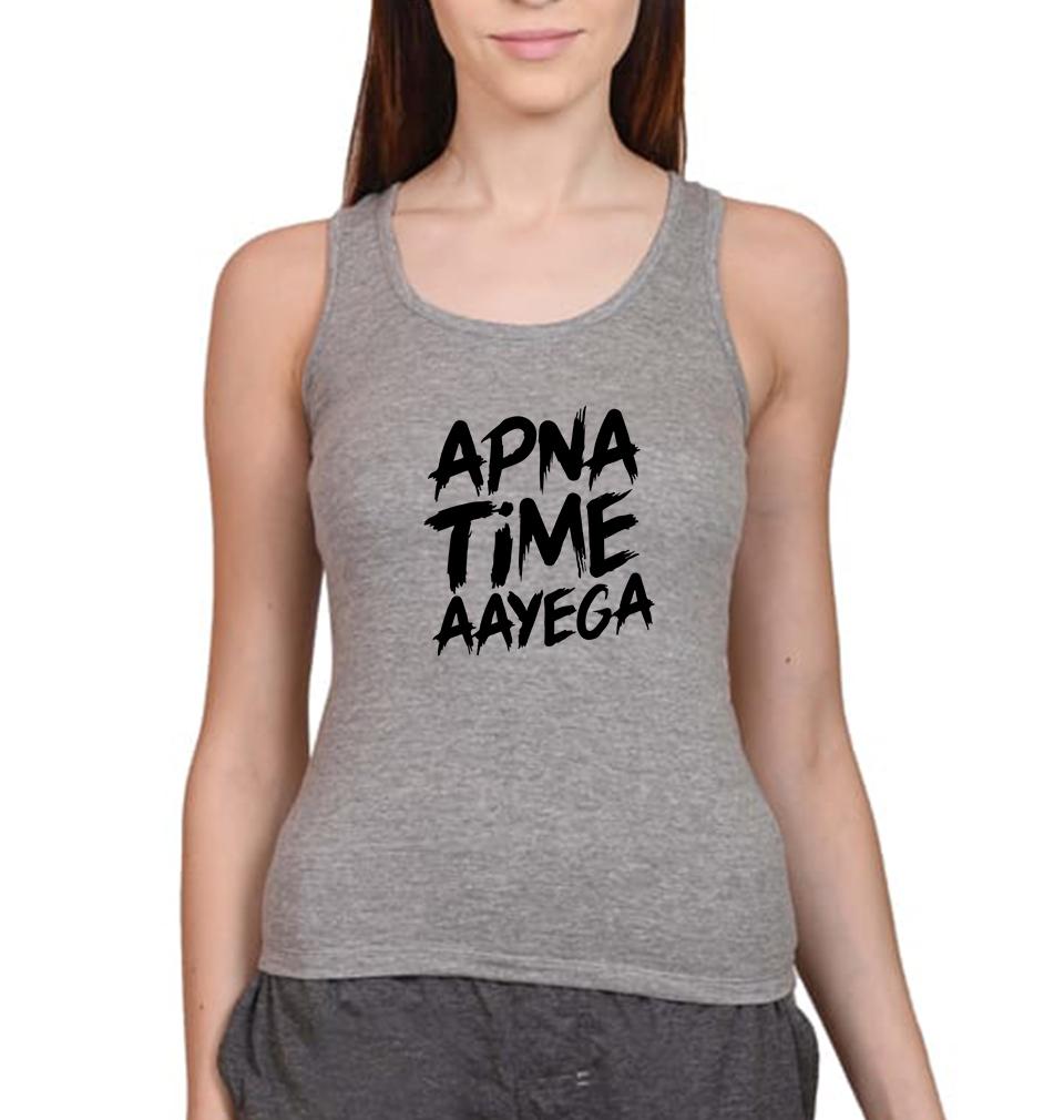 Apna Time Aayega Women Tank Top-FunkyTeesClub - FunkyTeesClub