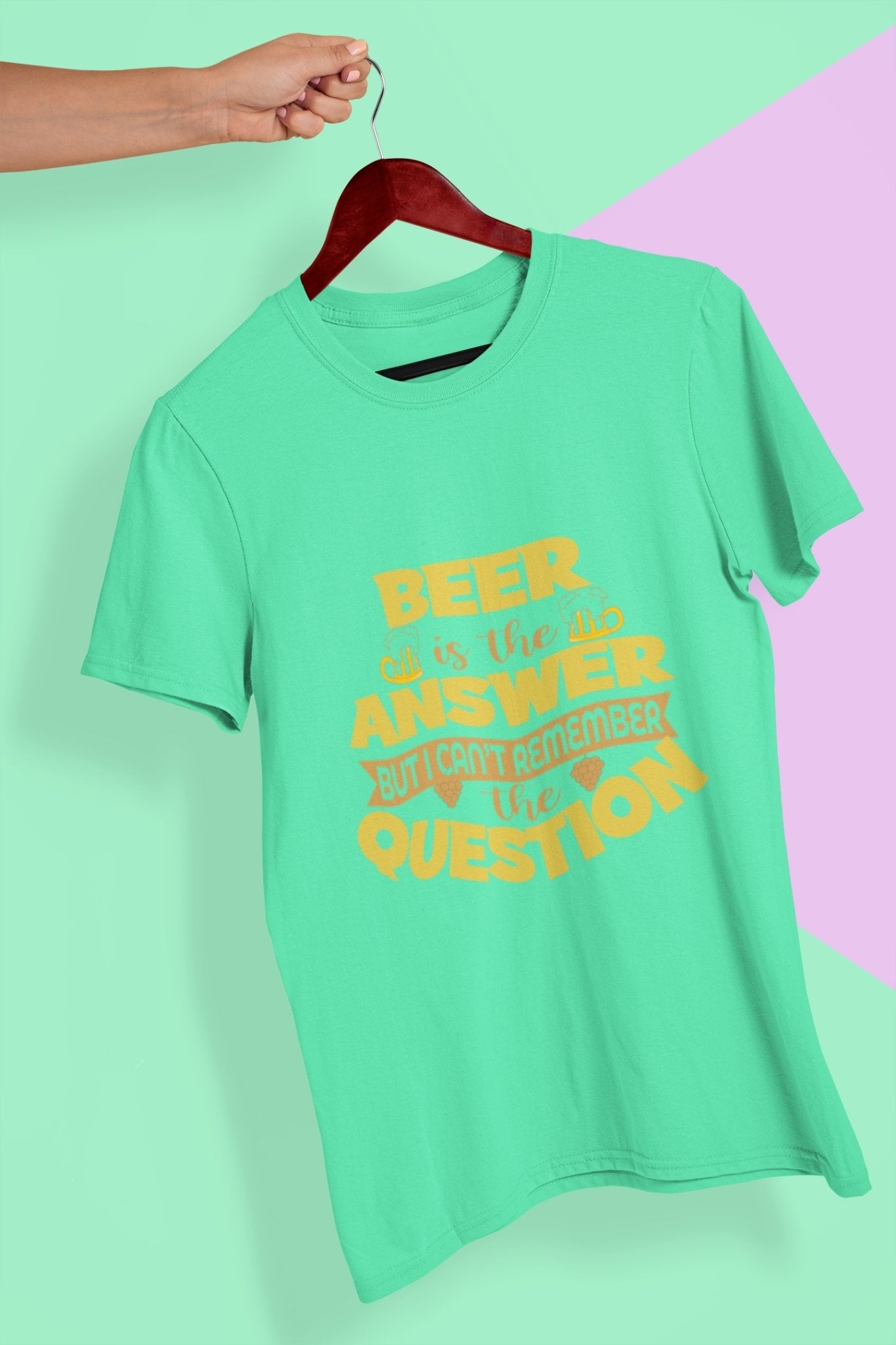 Beer Is The Answer Mens Half Sleeves T-shirt- FunkyTeesClub - Funky Tees Club