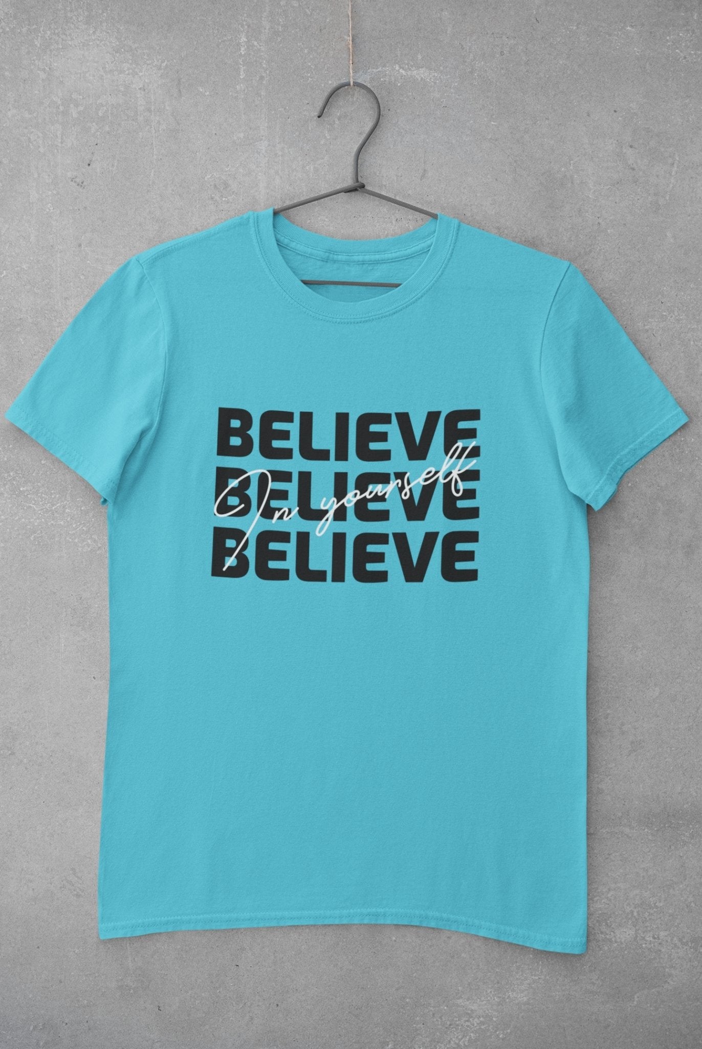 Believe Mens Half Sleeves T-shirt- FunkyTeesClub - Funky Tees Club