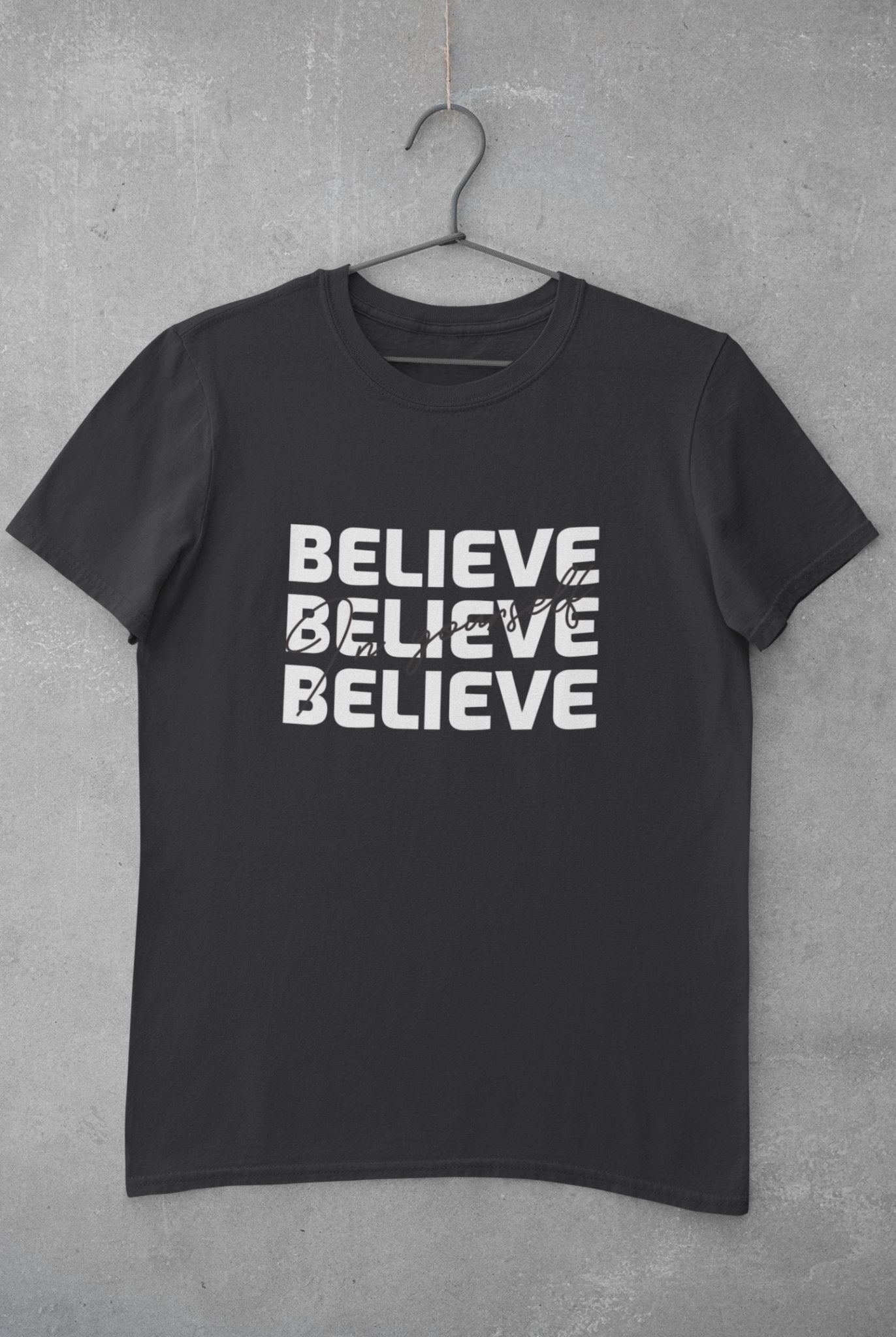 Believe Mens Half Sleeves T-shirt- FunkyTeesClub - Funky Tees Club