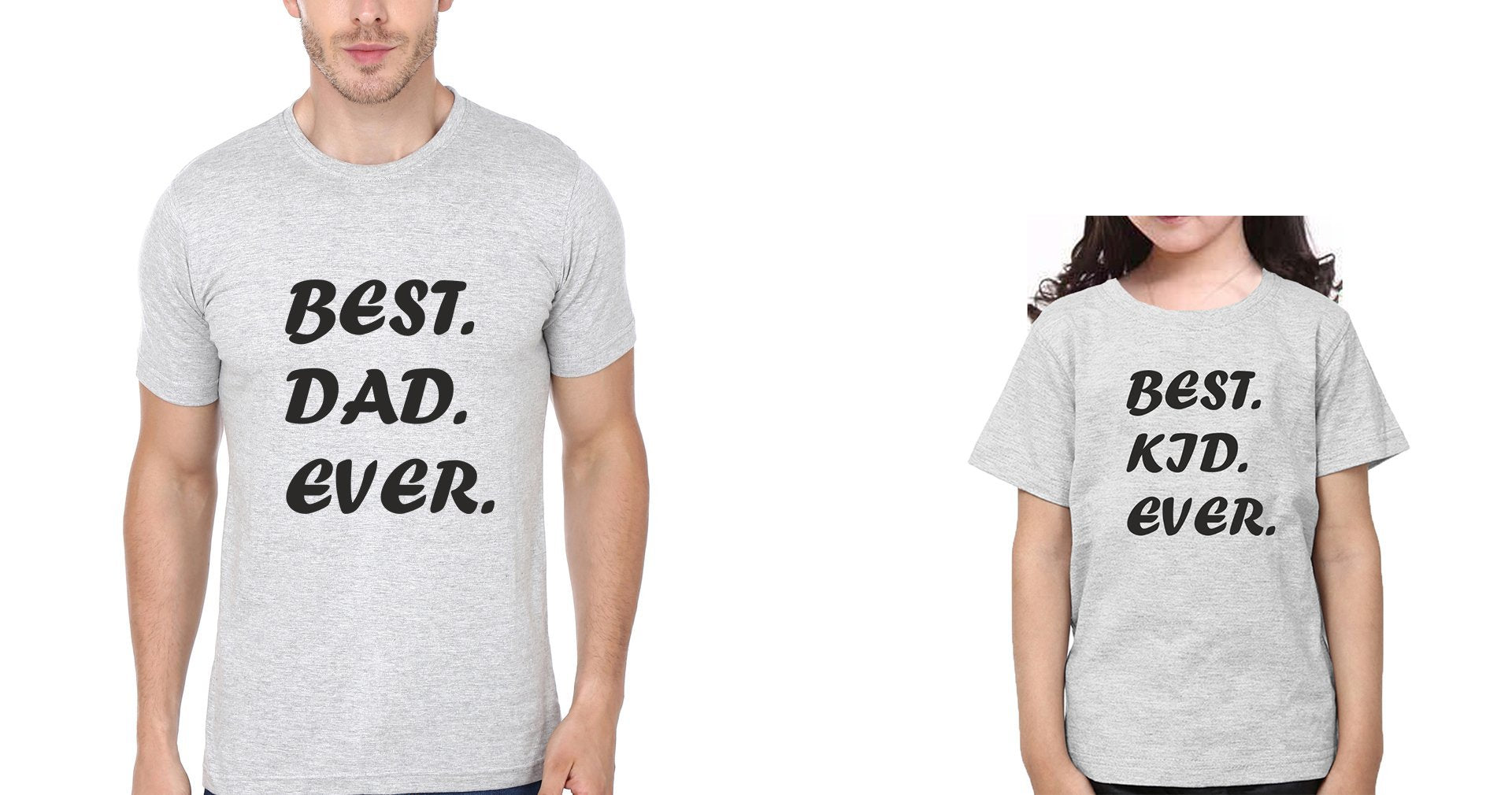 Best Dad Ever & Best Kid Ever Father and Daughter Matching T-Shirt- FunkyTeesClub - Funky Tees Club
