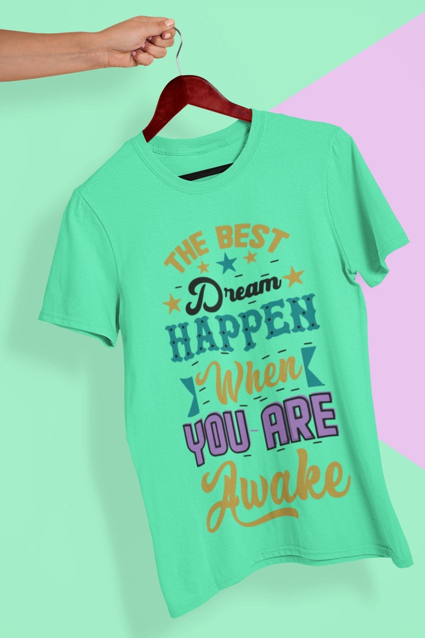 Best Dream Quotes Mens Half Sleeves T-shirt- FunkyTeesClub - Funky Tees Club