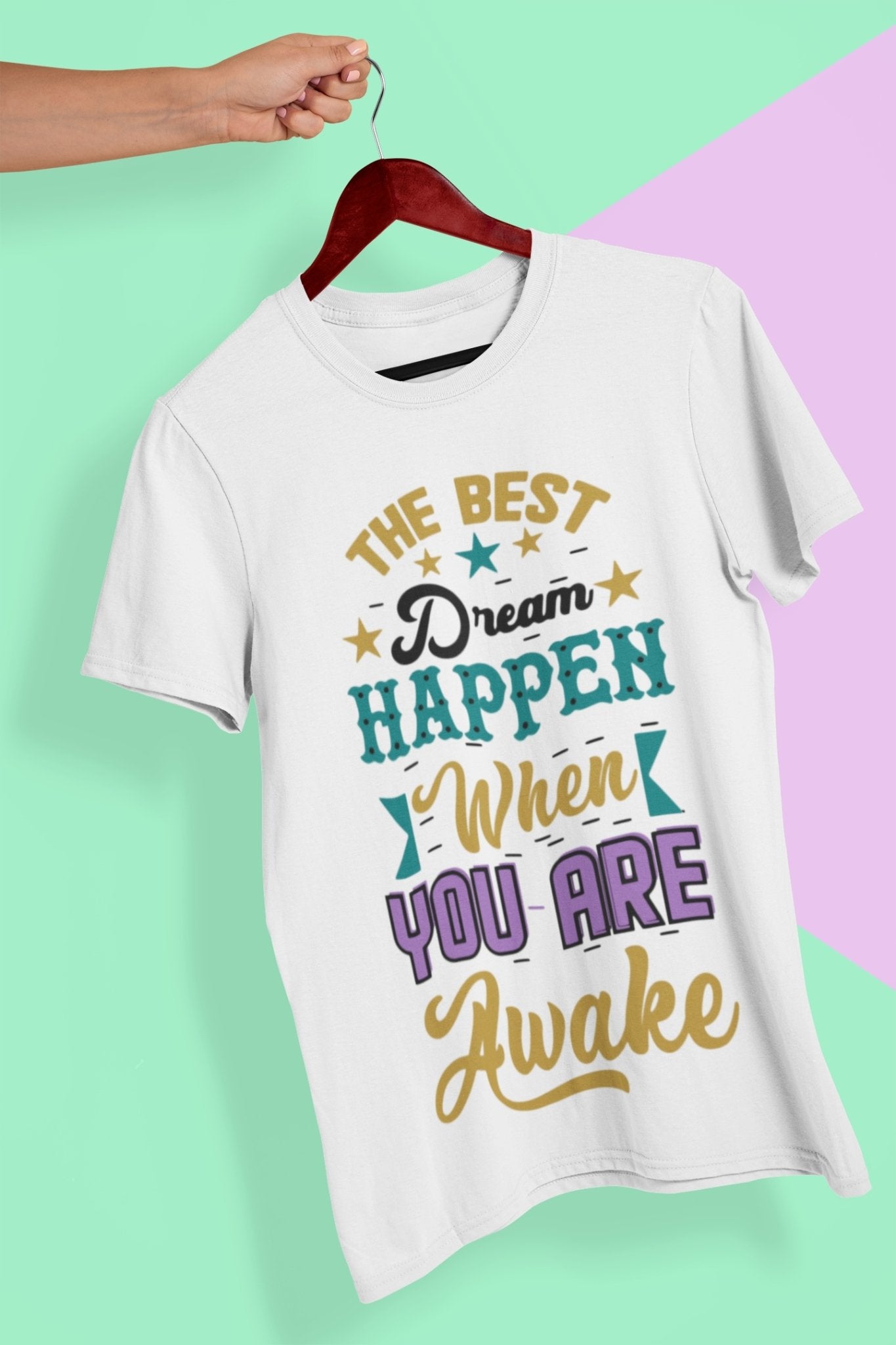 Best Dream Quotes Mens Half Sleeves T-shirt- FunkyTeesClub - Funky Tees Club