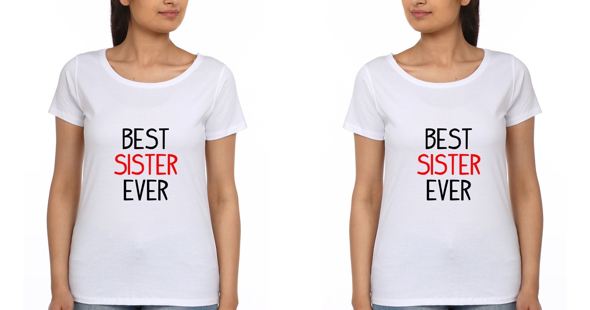 Best Sister Sister Half Sleeves T-Shirts -FunkyTees - Funky Tees Club