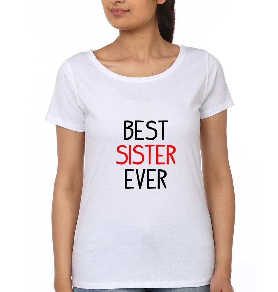 Best Sister Sister Half Sleeves T-Shirts -FunkyTees - Funky Tees Club