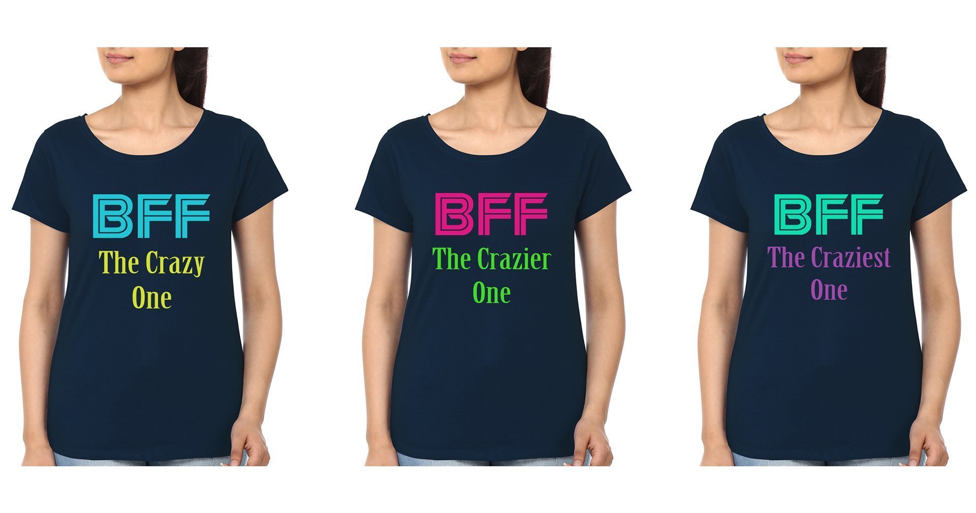 Bff Crazy One BFF Half Sleeves T-Shirts-FunkyTees - Funky Tees Club
