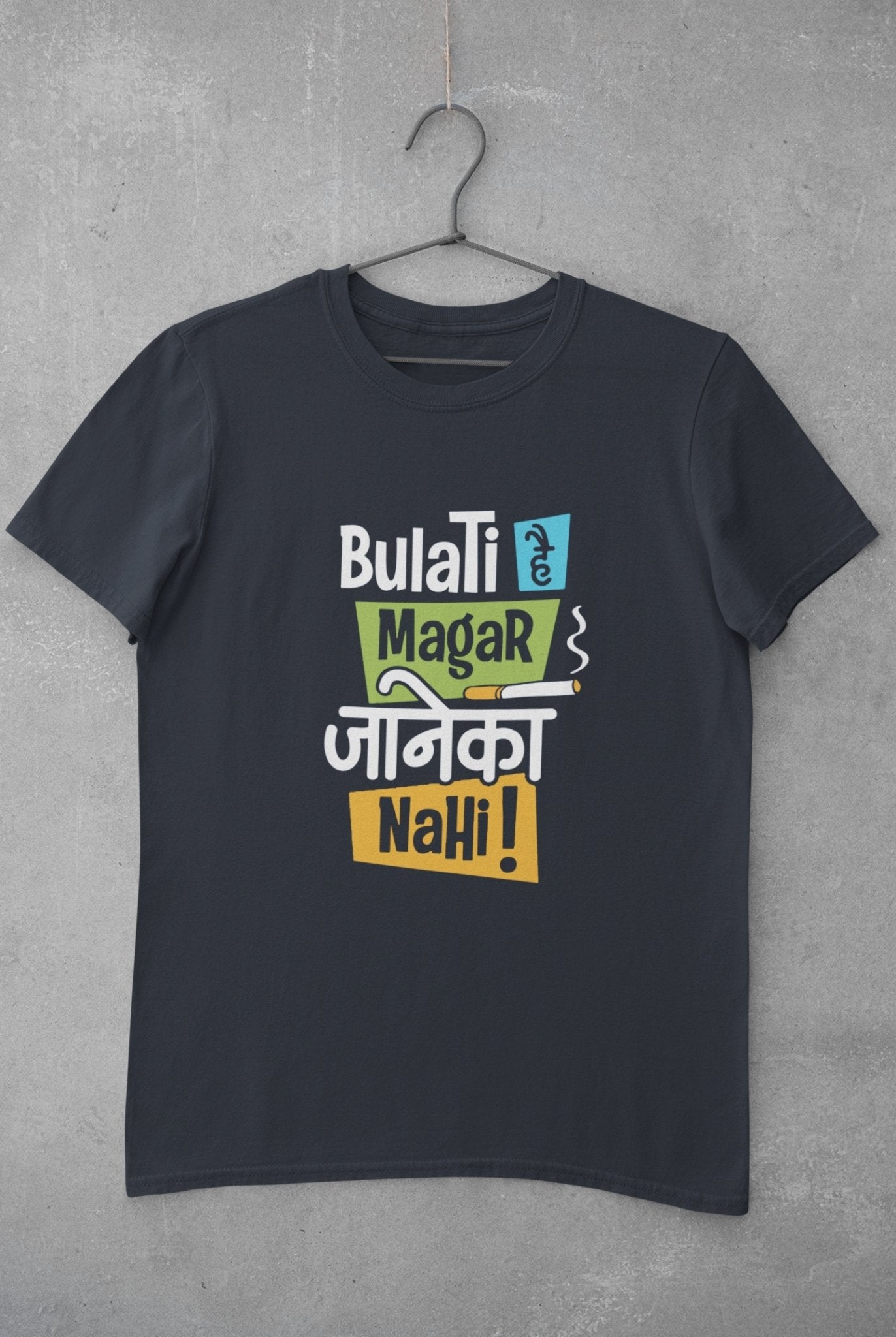 Bulati Hai Magar Janeka Nhi Women Half Sleeves T-shirt- FunkyTeesClub - Funky Tees Club
