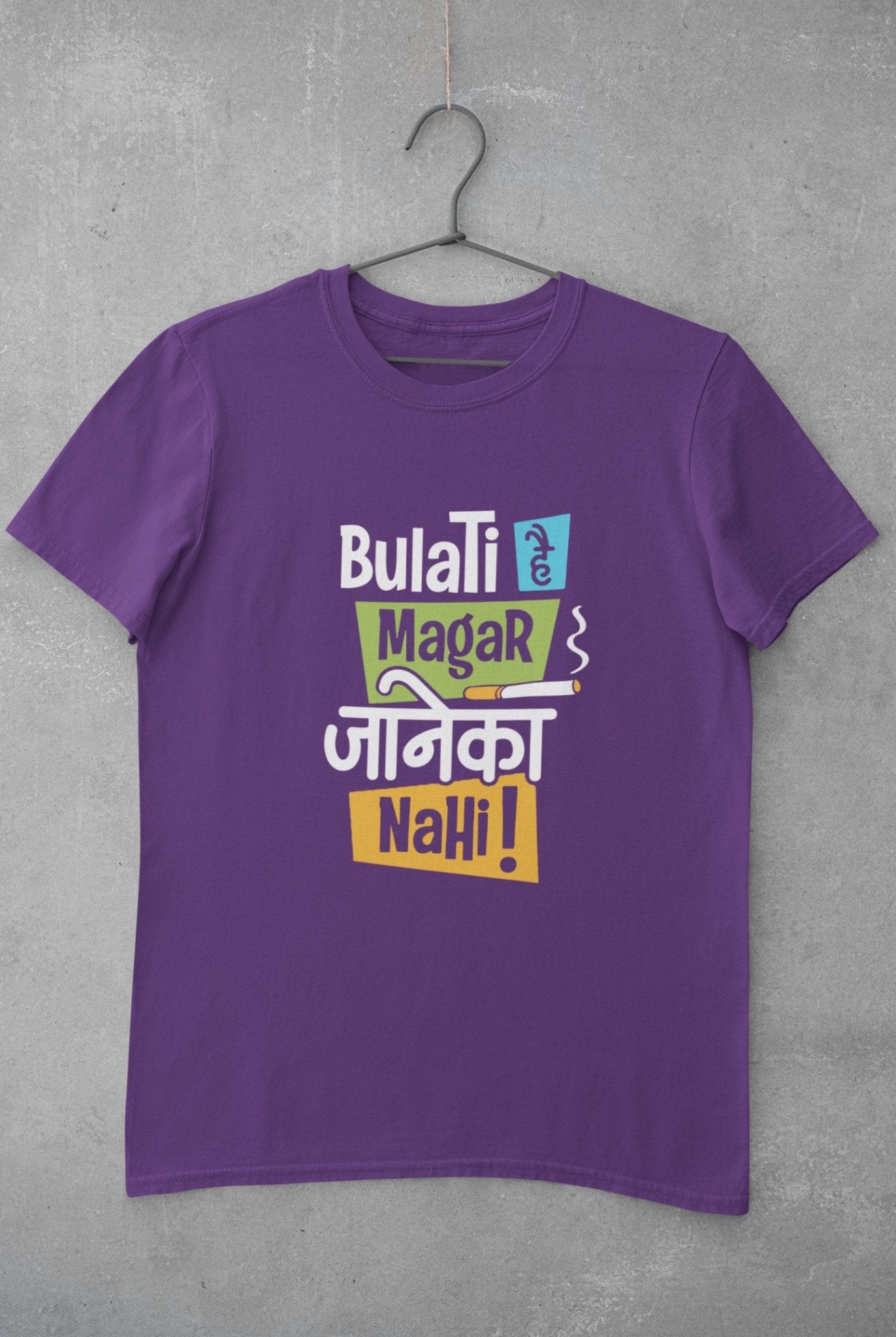 Bulati Hai Magar Janeka Nhi Women Half Sleeves T-shirt- FunkyTeesClub - Funky Tees Club