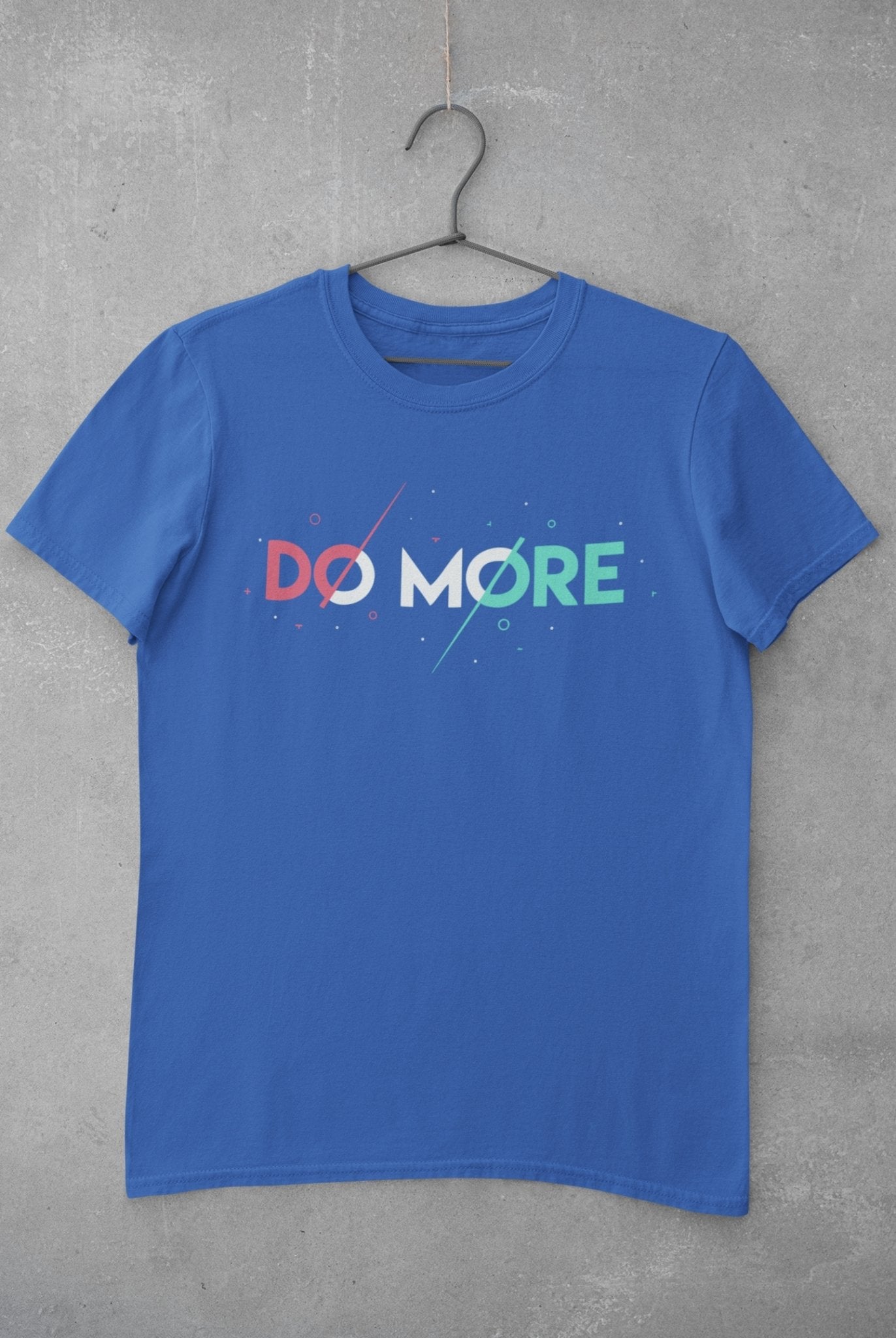 Do More Typography Mens Half Sleeves T-shirt- FunkyTeesClub - Funky Tees Club
