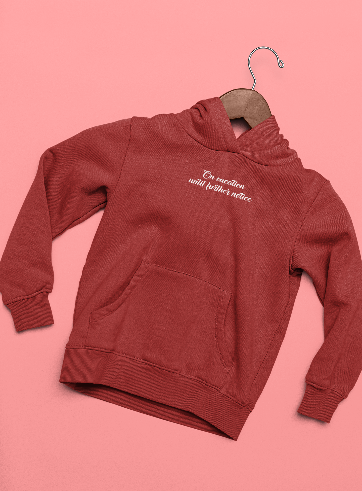On Vacation Until Further Notice Quotes Hoodies for Women-FunkyTeesClub