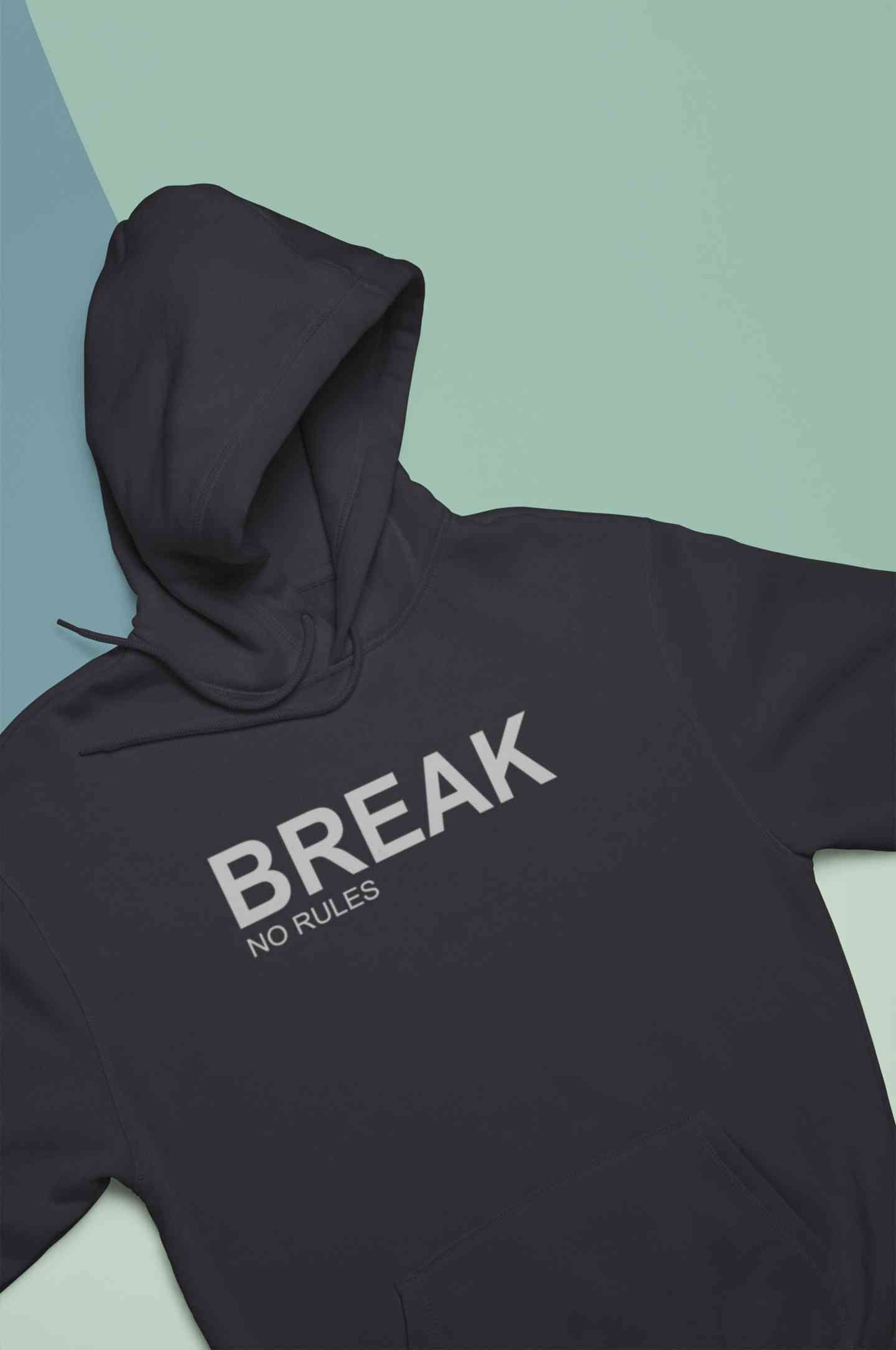 Break No Rules Hoodies for Women-FunkyTeesClub