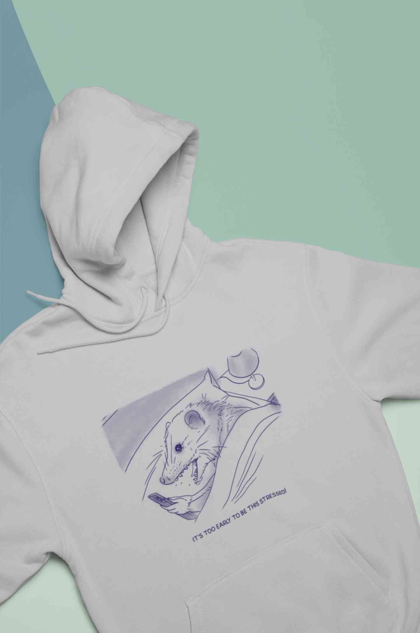 Its Too Early To Be This Stressed Funny Hoodies for Women-FunkyTeesClub