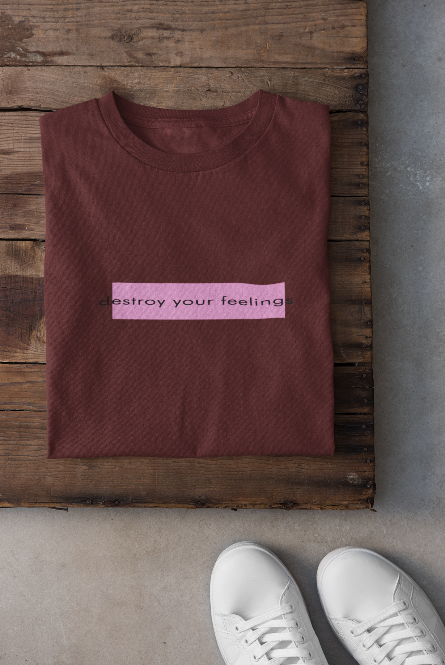 Destroy Your Feelings Minimal Mens Half Sleeves T-shirt- FunkyTeesClub