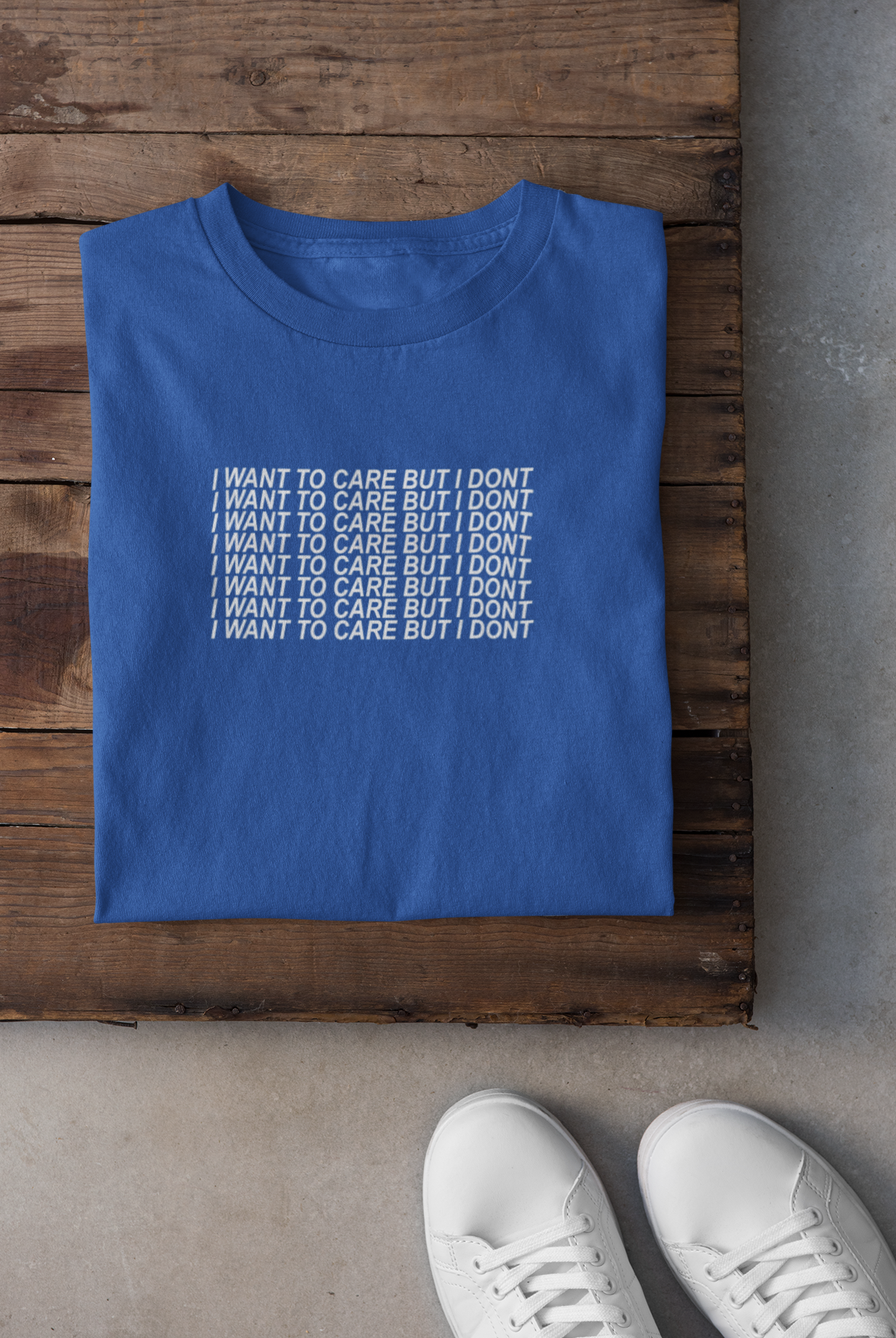I Want To Care But I Dont Mens Half Sleeves T-shirt- FunkyTeesClub