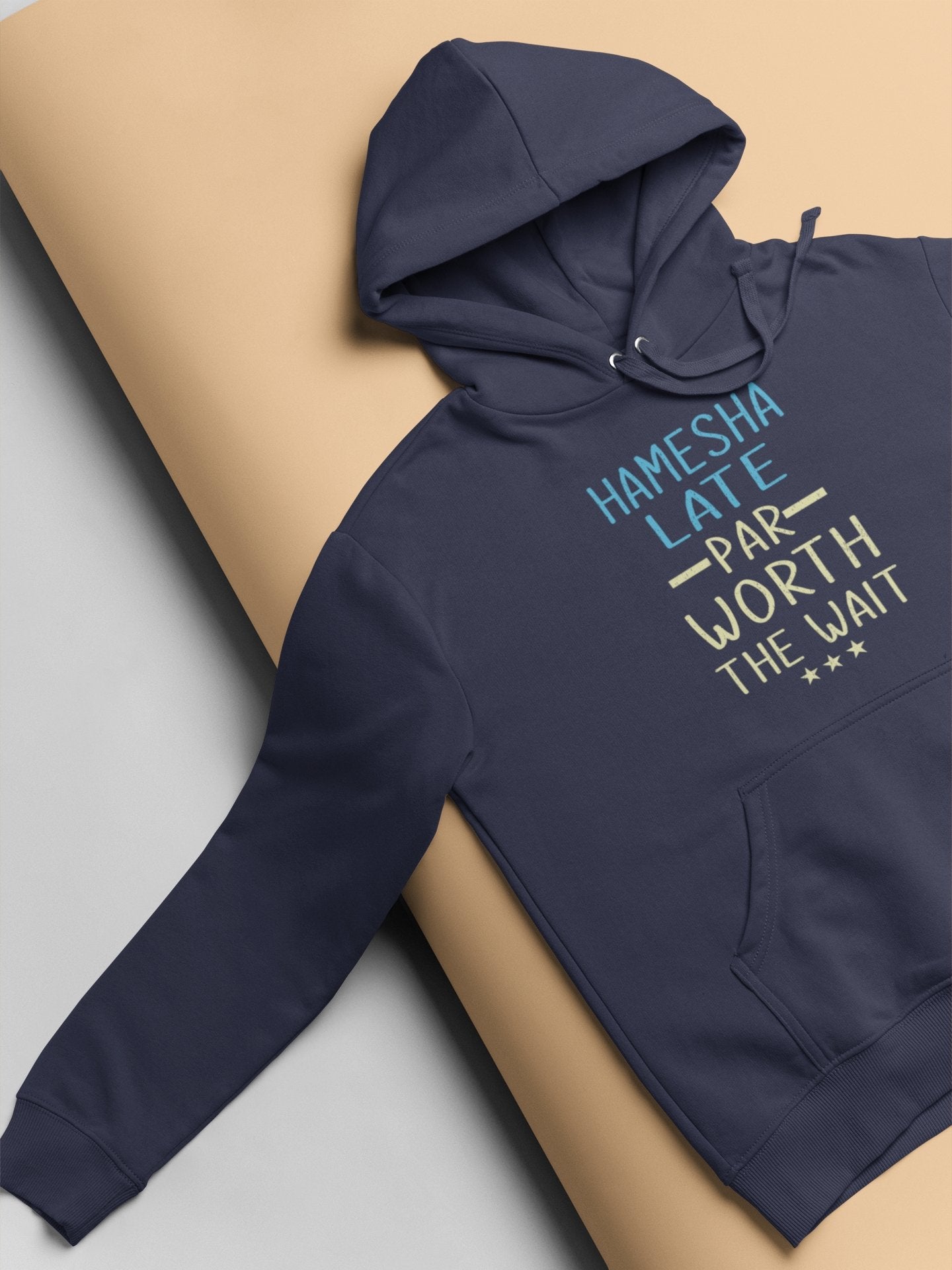 Hamesha Late Par Worth The Wait Typography Hoodies for Women-FunkyTeesClub - Funky Tees Club