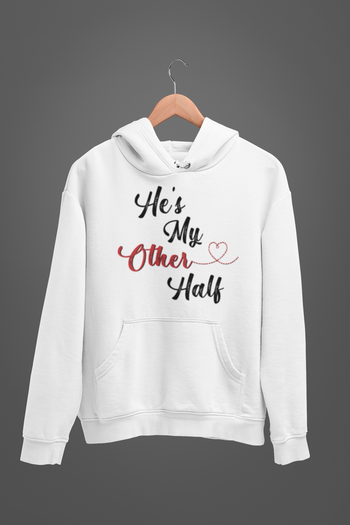 He Is My Better Half Couple Hoodie-FunkyTeesClub