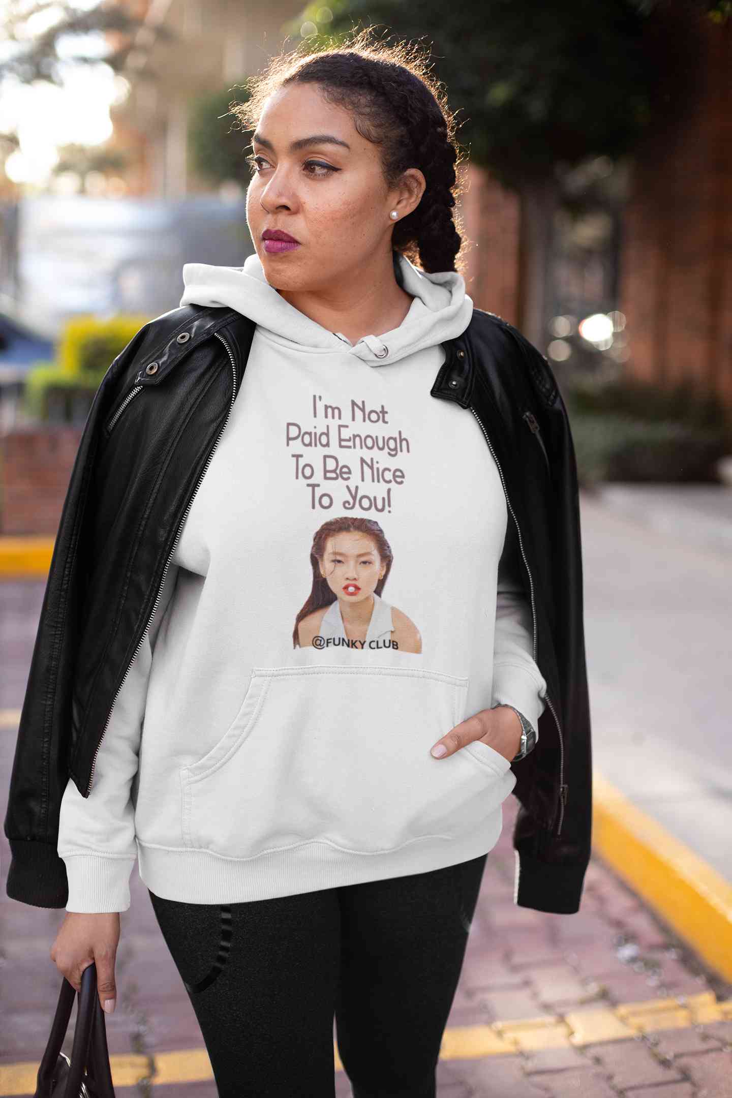 I Am Not Paid Enough To Be Nice To You Hoodies for Women-FunkyTeesClub