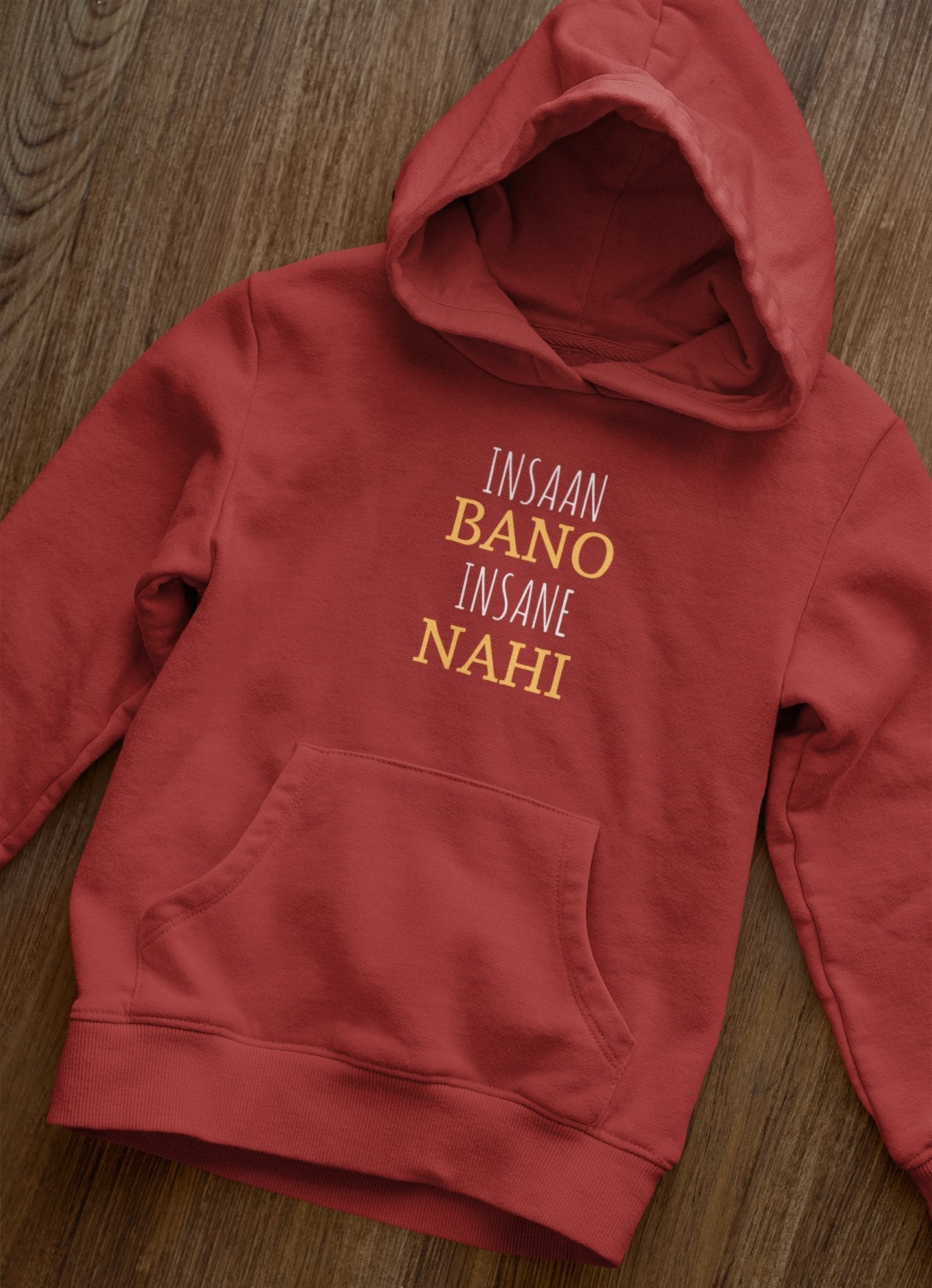 Insaan Bano Insane Nahi Hoodies for Women-FunkyTeesClub - Funky Tees Club