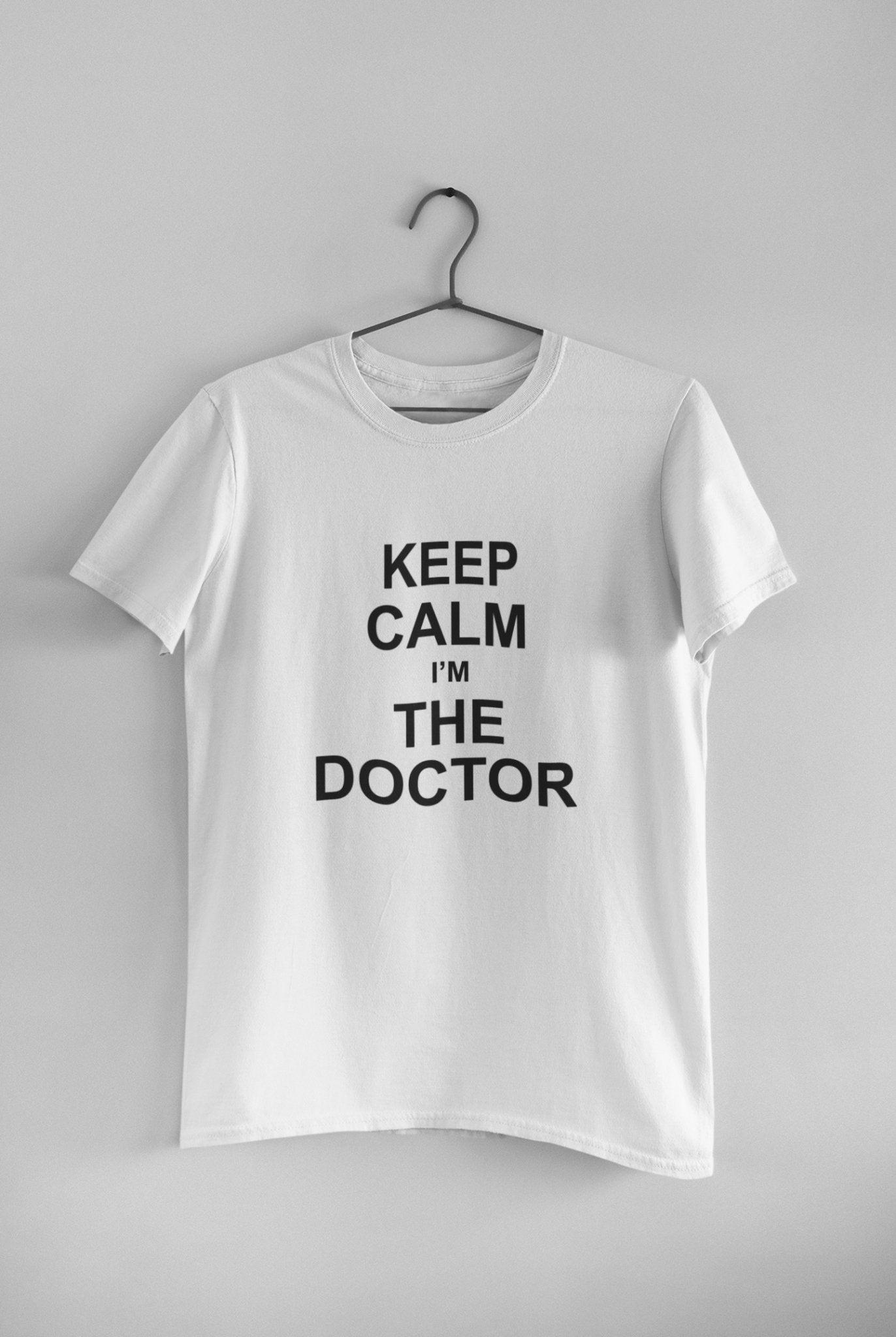 Keep Calm I Am A Doctor Mens Half Sleeves T-shirt- FunkyTeesClub - Funky Tees Club