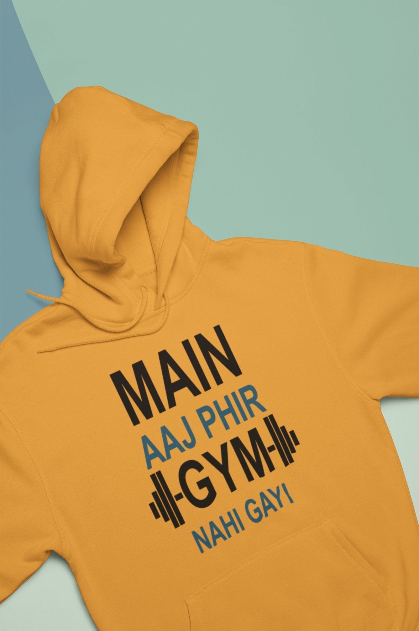 Main Aaj Phir Gym Nahi Gayi Gym And Workout Hoodies for Women-FunkyTeesClub - Funky Tees Club