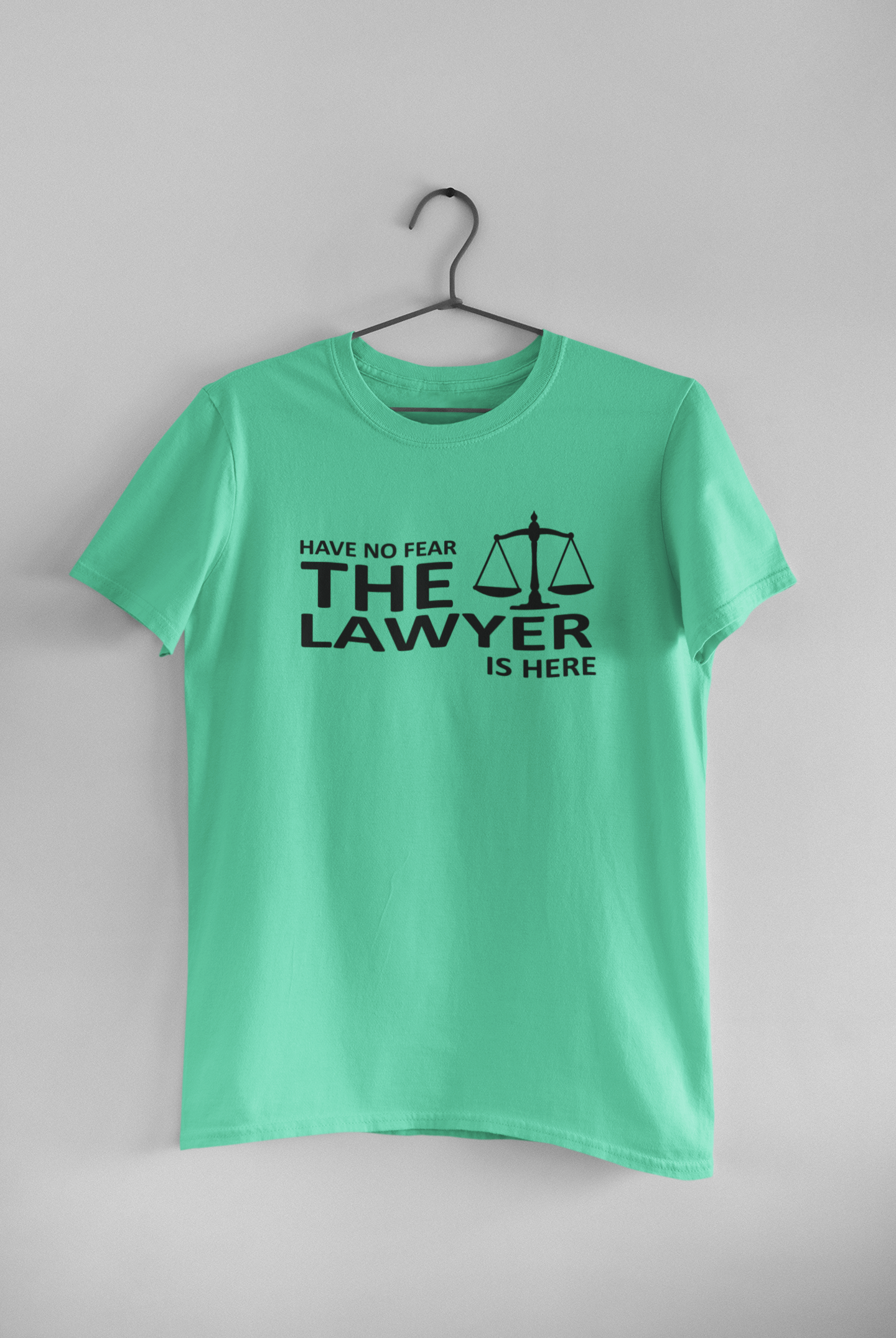 Have No Fear The Lawyer Is Here Mens Half Sleeves T-shirt- FunkyTeesClub