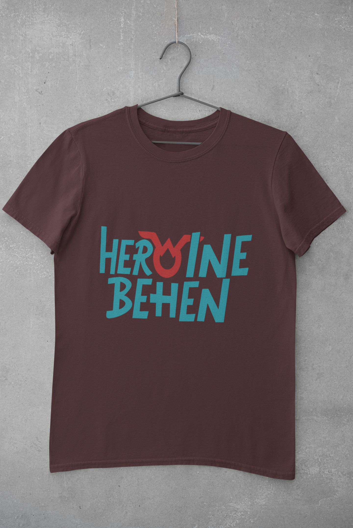 Heroine Behen Women Half Sleeves T-shirt- FunkyTeesClub