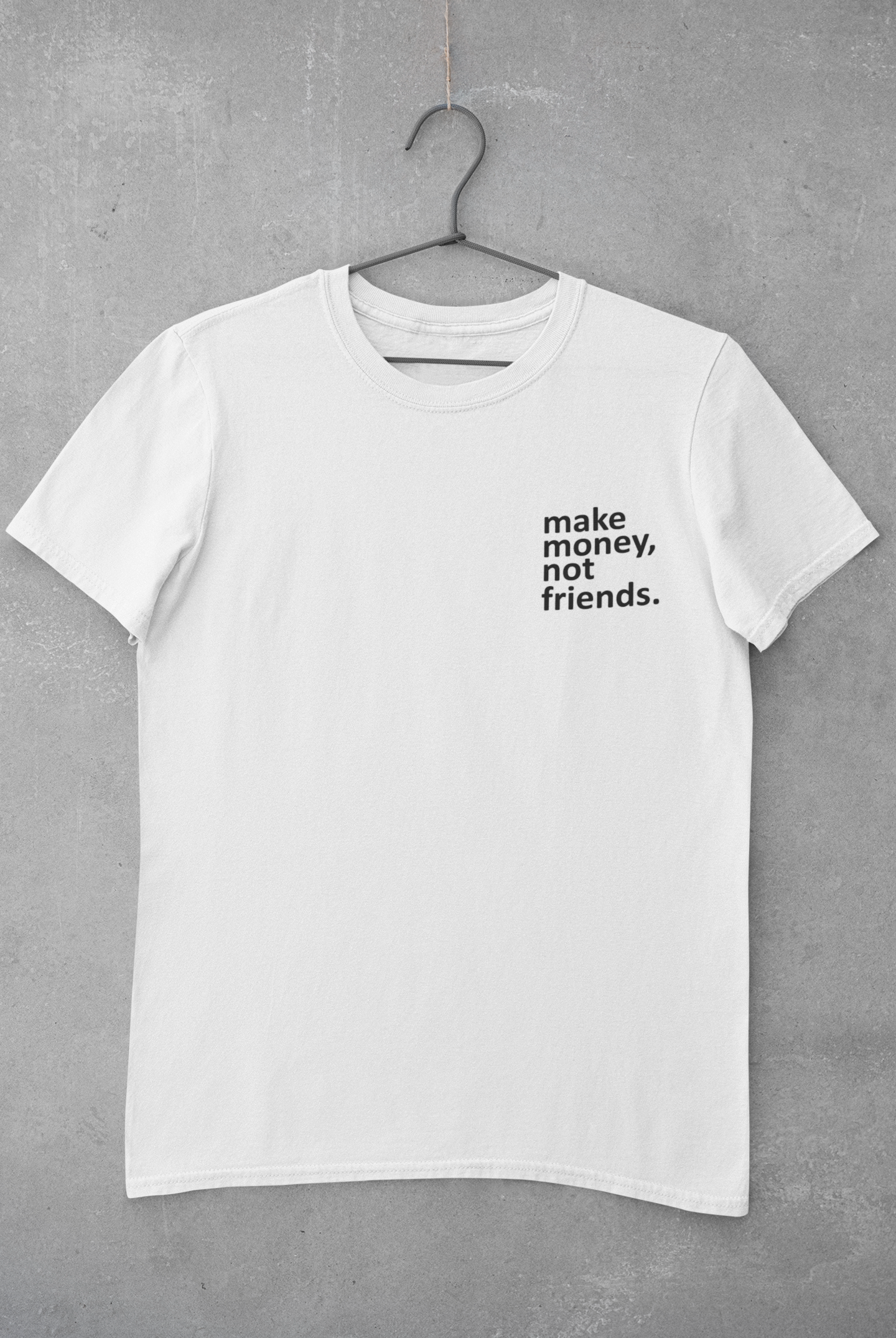 Make Money Not Friends Teenpreneur Mens Half Sleeves T-shirt- FunkyTeesClub