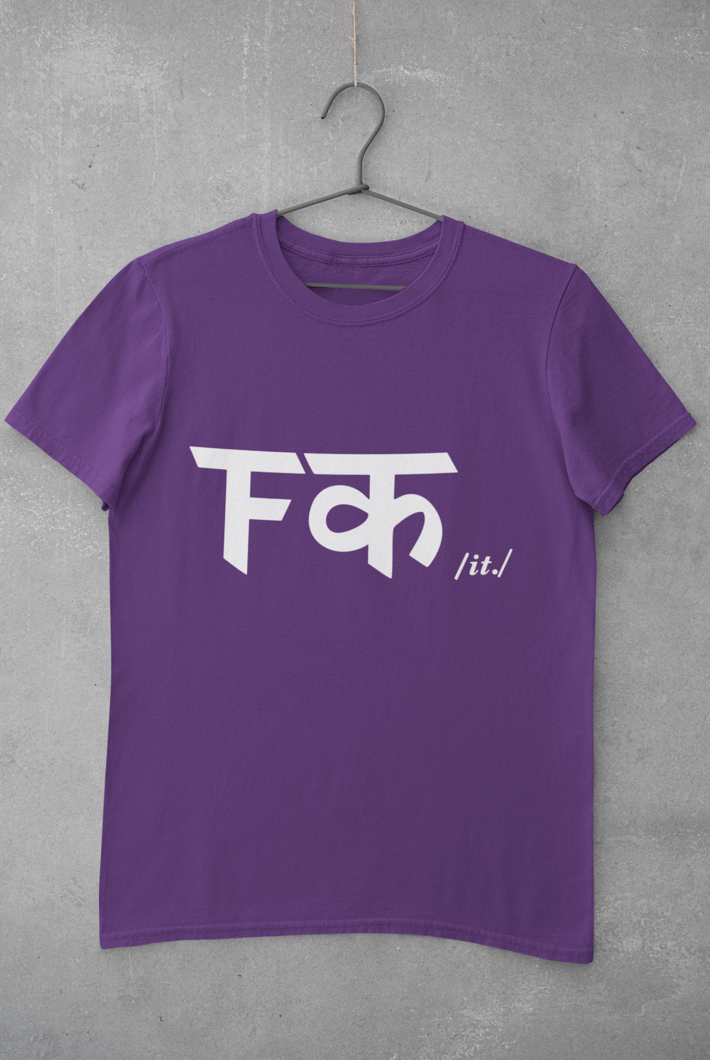Fuck It Mens Half Sleeves T-shirt- FunkyTeesClub