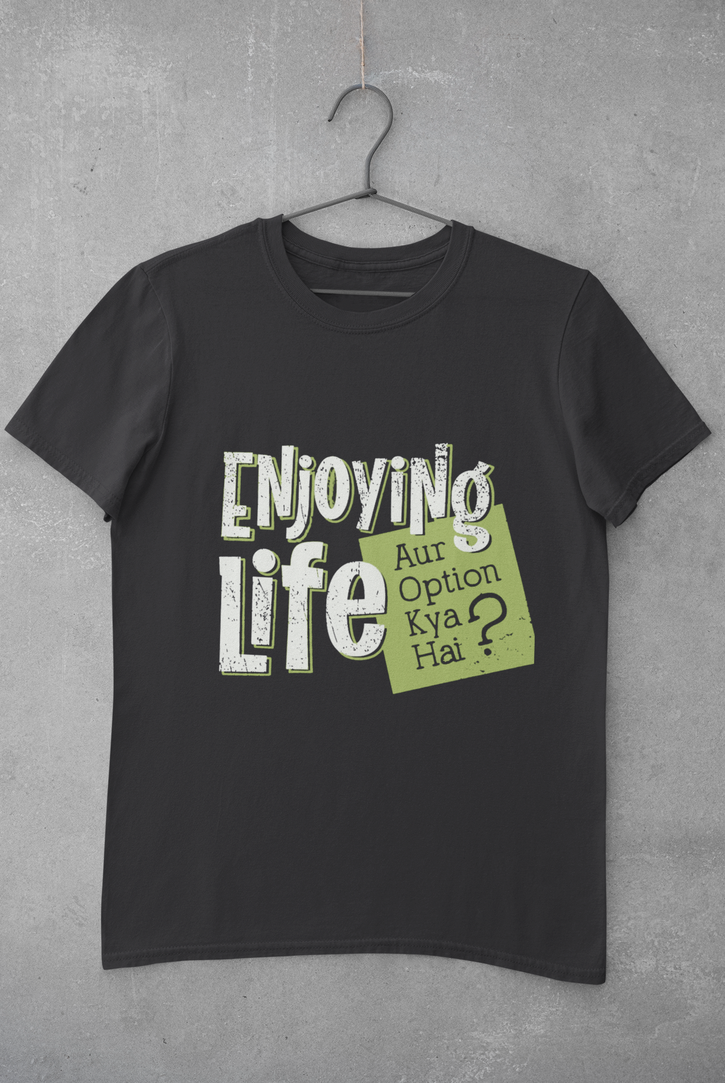 Enjoying Life Women Half Sleeves T-shirt- FunkyTeesClub