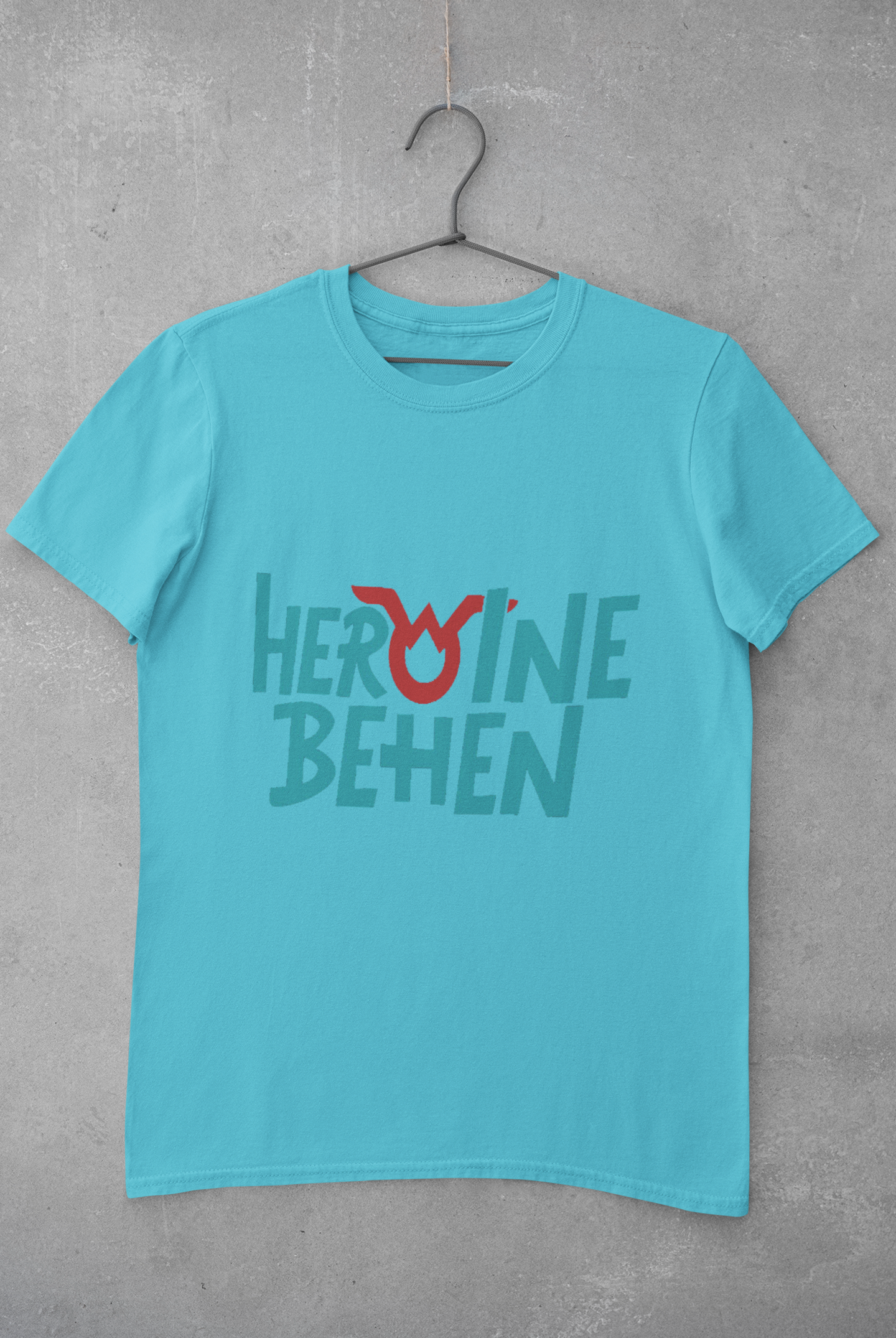 Heroine Behen Women Half Sleeves T-shirt- FunkyTeesClub