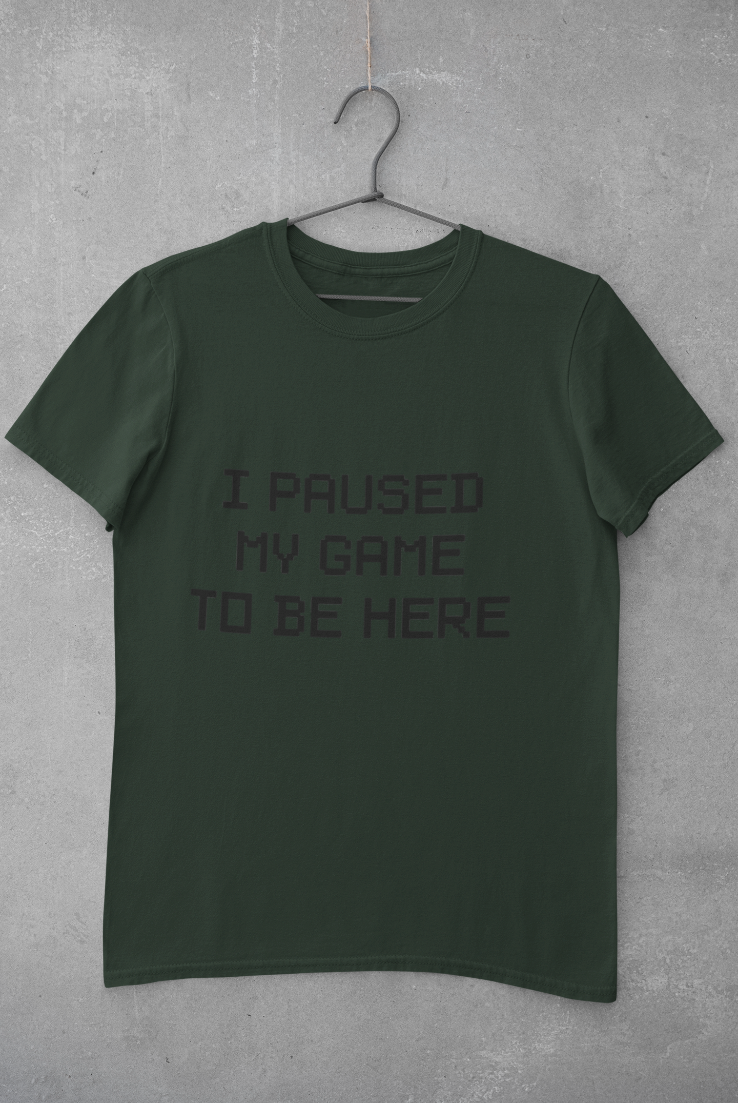 I paused my game to be here Mens Half Sleeves T-shirt- FunkyTeesClub