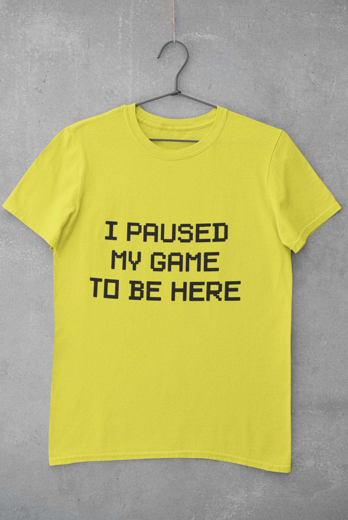 I paused my game to be here Mens Half Sleeves T-shirt- FunkyTeesClub