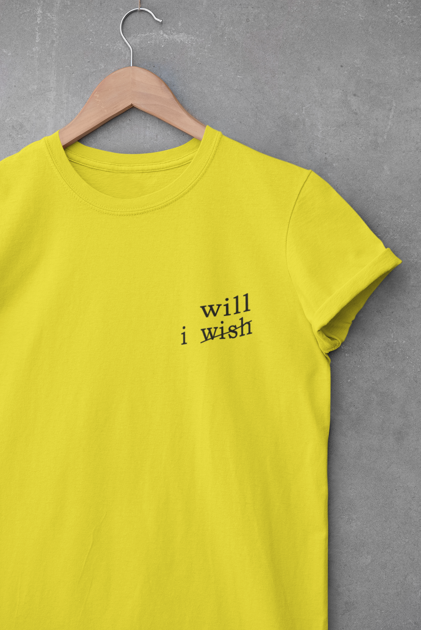 I wish I will Minimal Mens Half Sleeves T-shirt- FunkyTeesClub
