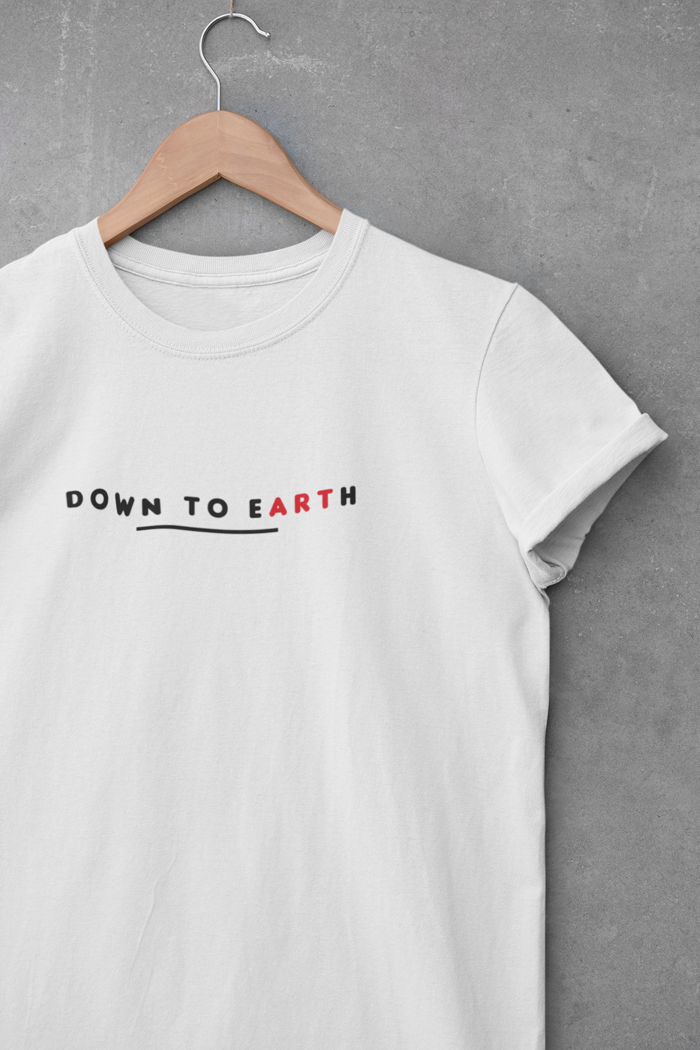 Down To Earth Quotes Mens Half Sleeves T-shirt- FunkyTeesClub