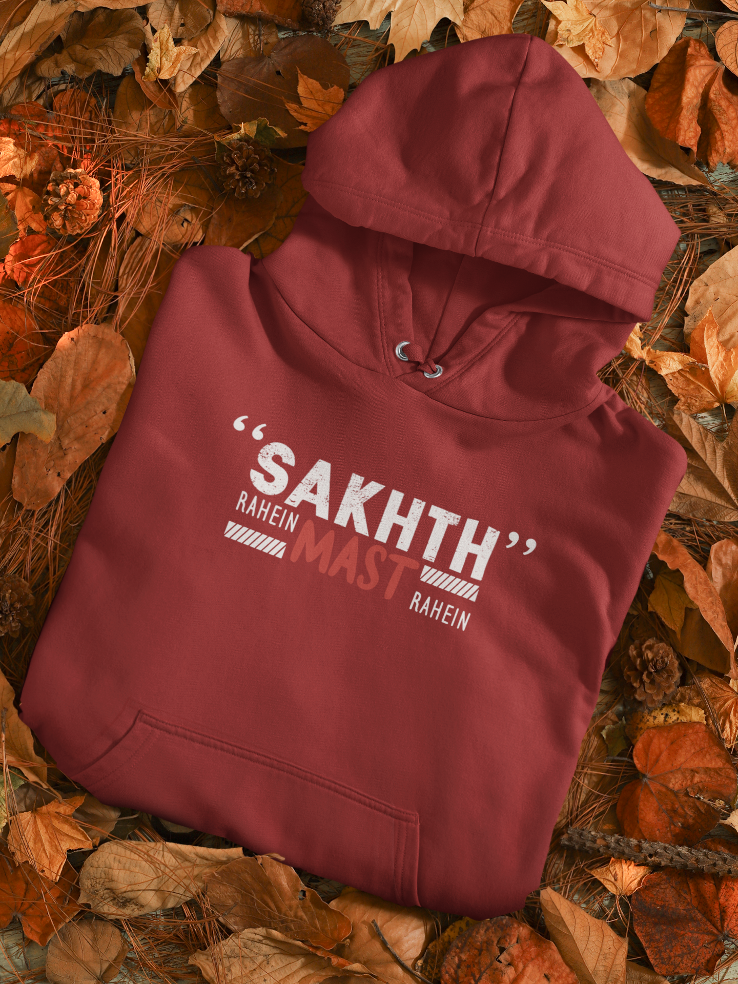 Sakht Rahe Mast Rahe Desi Men Hoodies-FunkyTeesClub