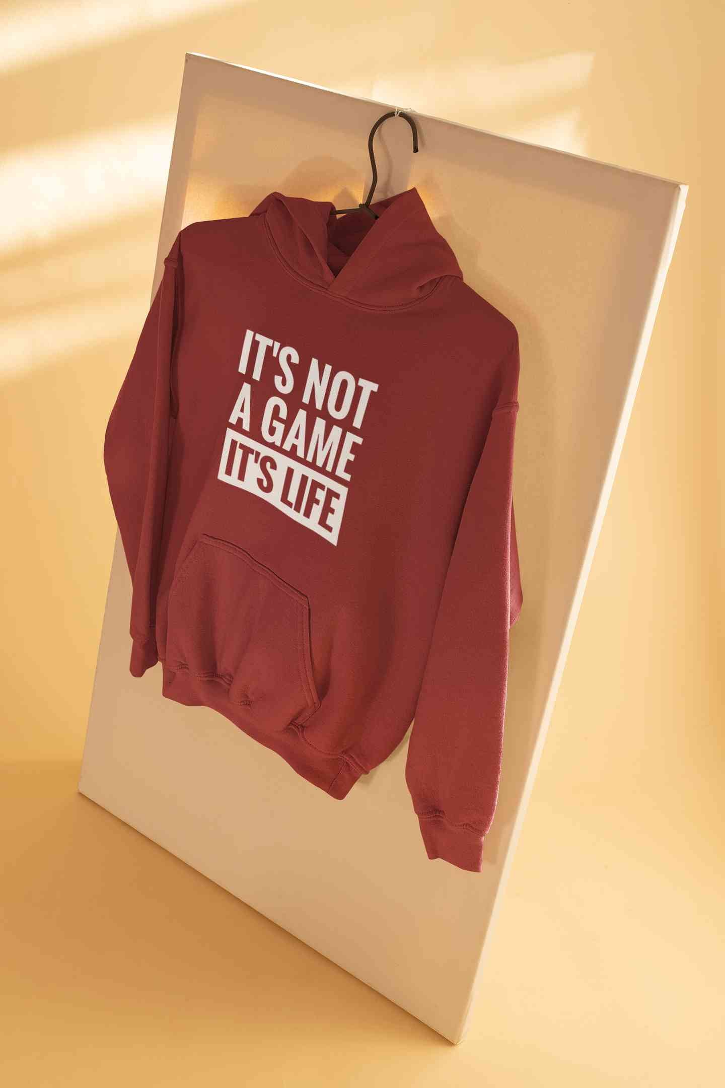 Its Not A Game Its Life Typography Hoodies for Women-FunkyTeesClub