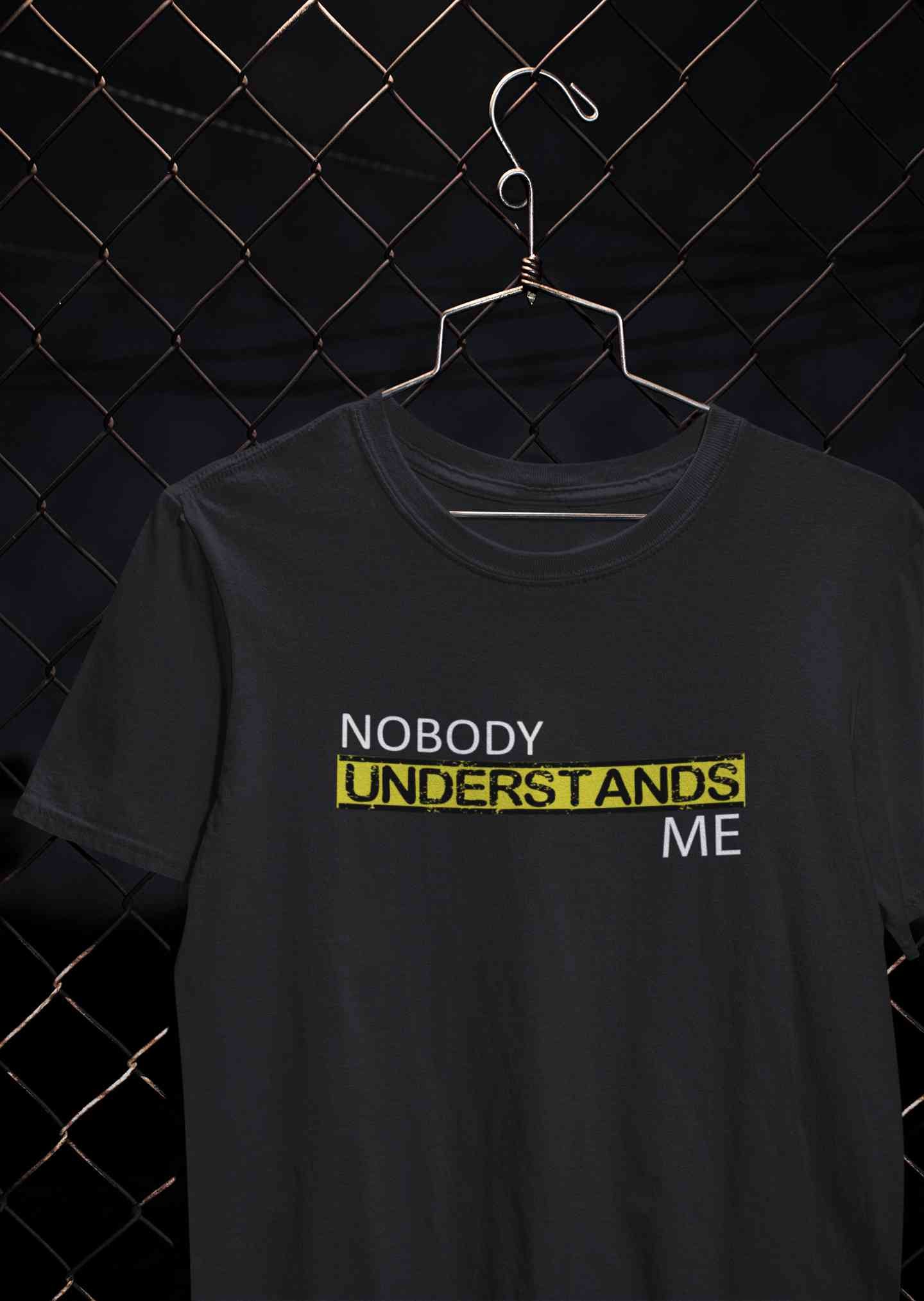 Nobody Understands Me Mens Half Sleeves T-shirt- FunkyTeesClub