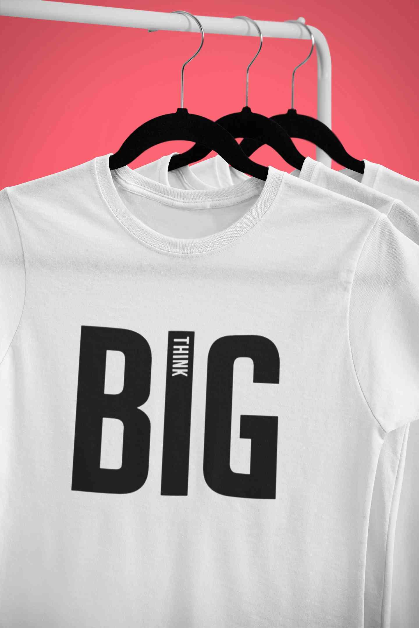 Think Big Mens Half Sleeves T-shirt- FunkyTeesClub