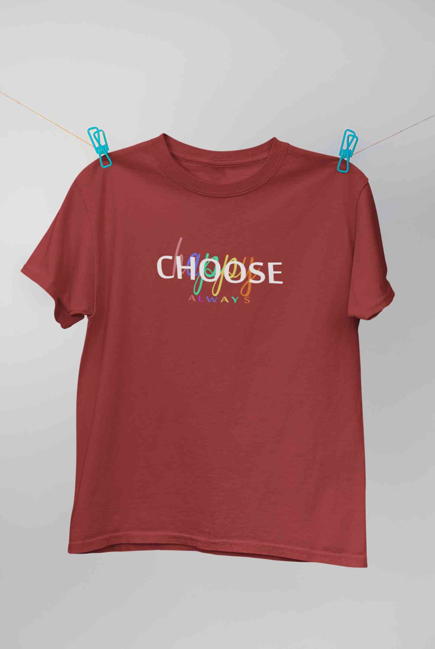 Choose Happy Always Women Half Sleeves T-shirt- FunkyTeesClub