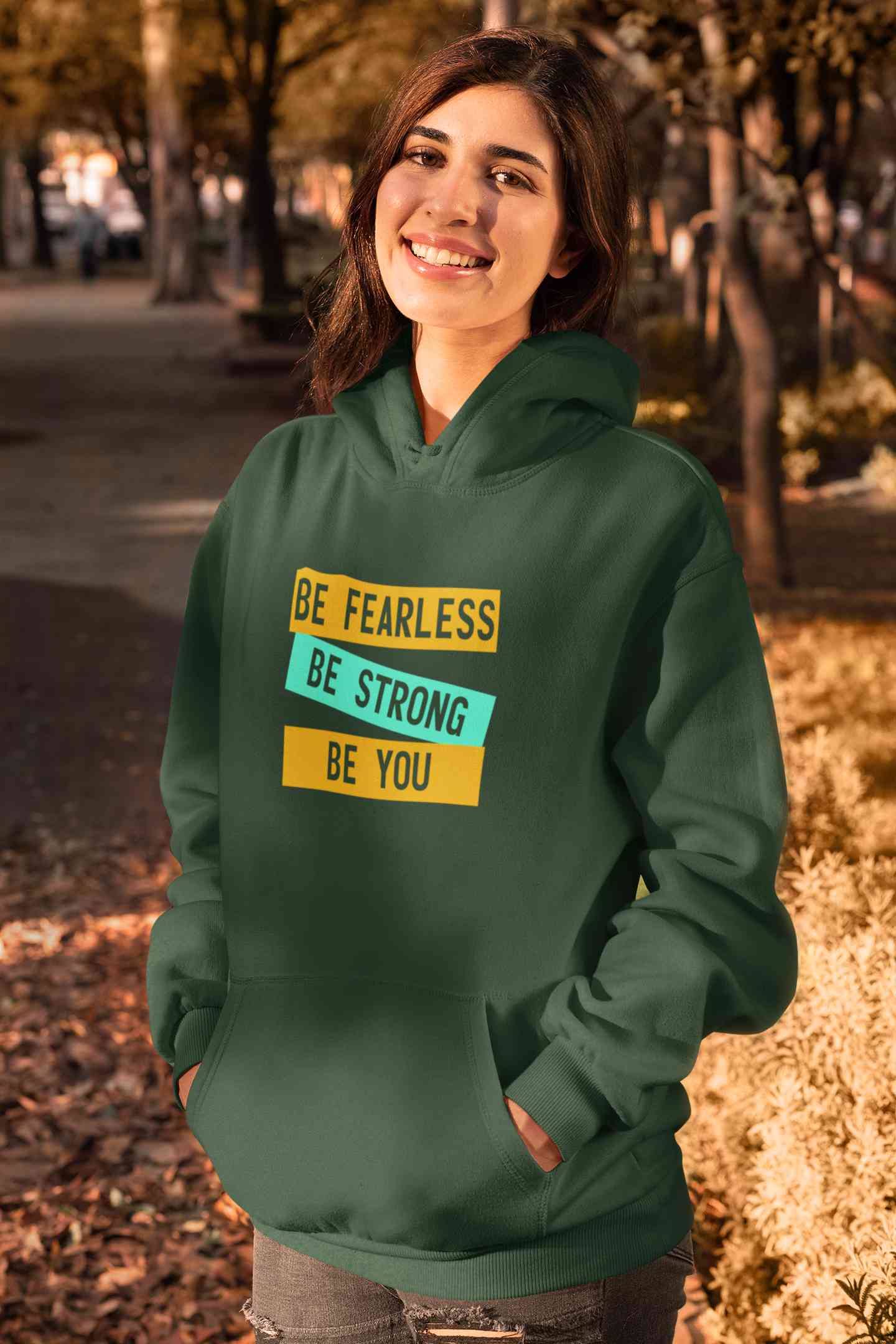 Be Fearless Be strong Be You Hoodies for Women-FunkyTeesClub