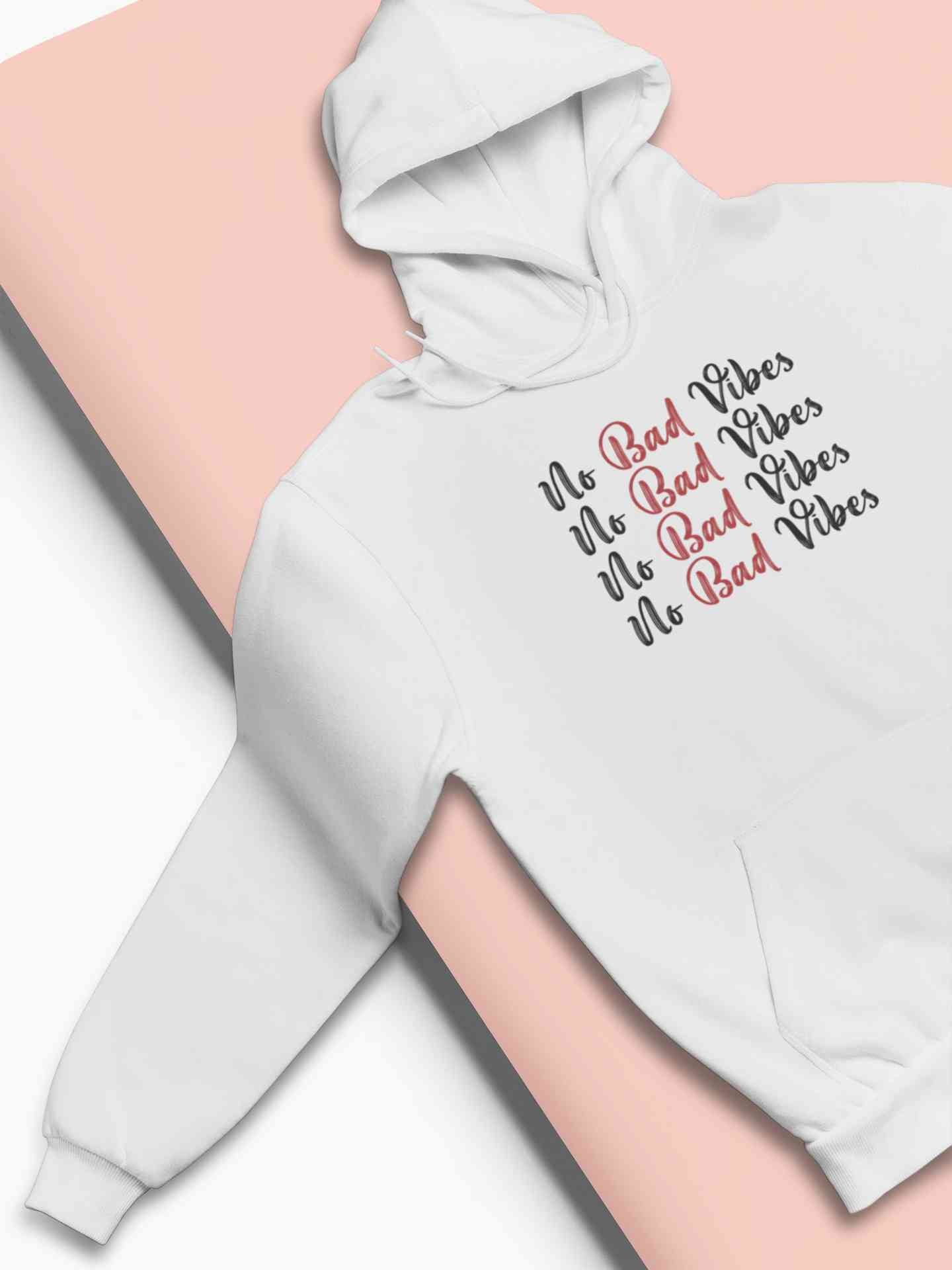 No Bad Vibes Hoodies for Women-FunkyTeesClub