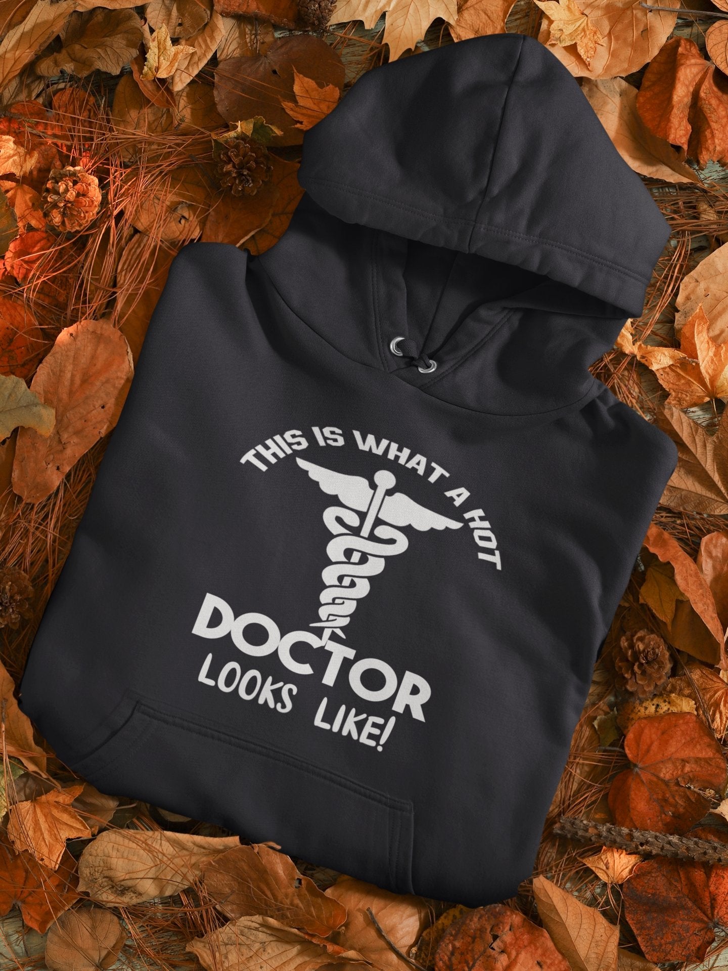 This Is What A Hot Doctor Looks Like Hoodies for Women-FunkyTeesClub - Funky Tees Club