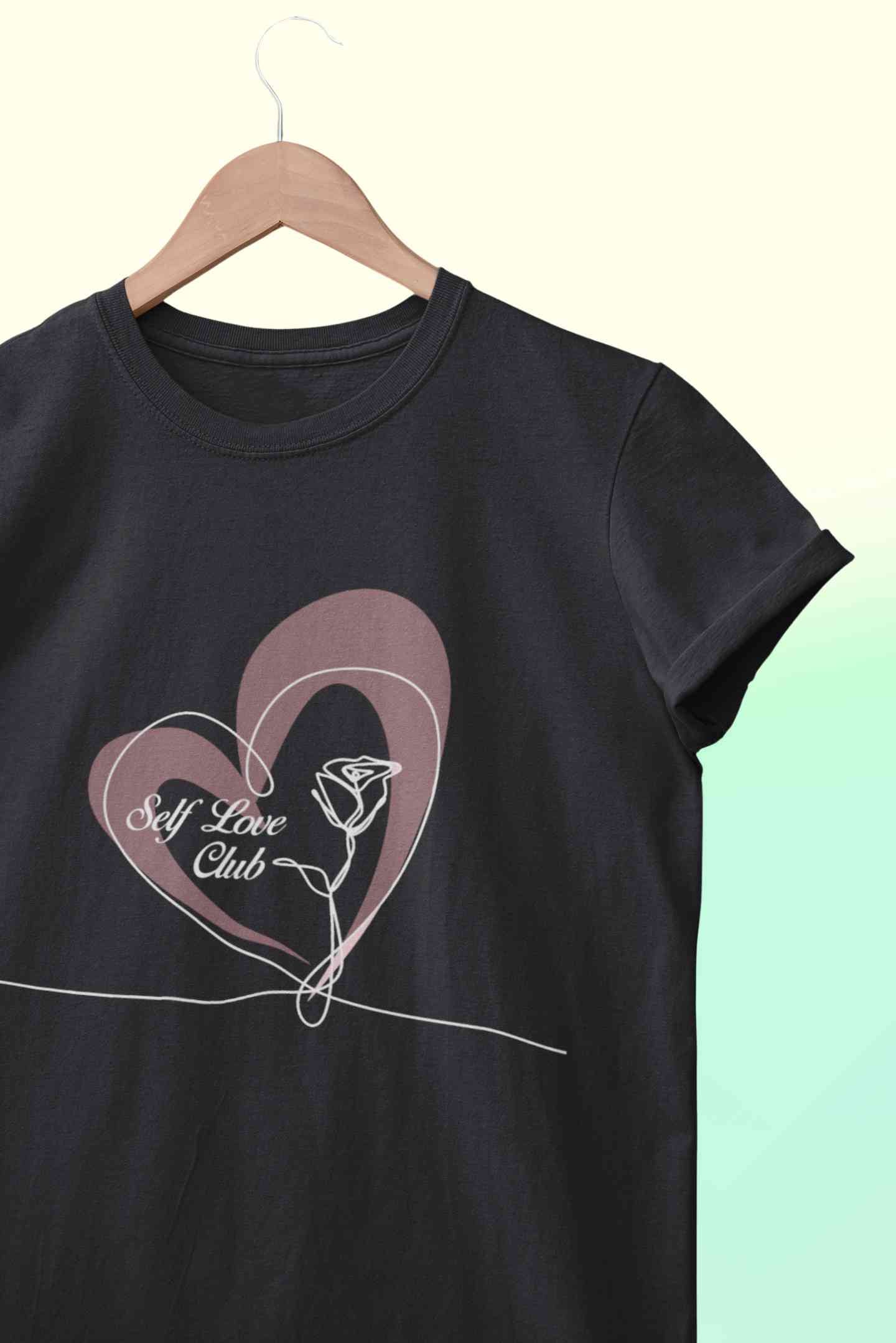 Self Love Club Women Half Sleeves T-shirt- FunkyTeesClub