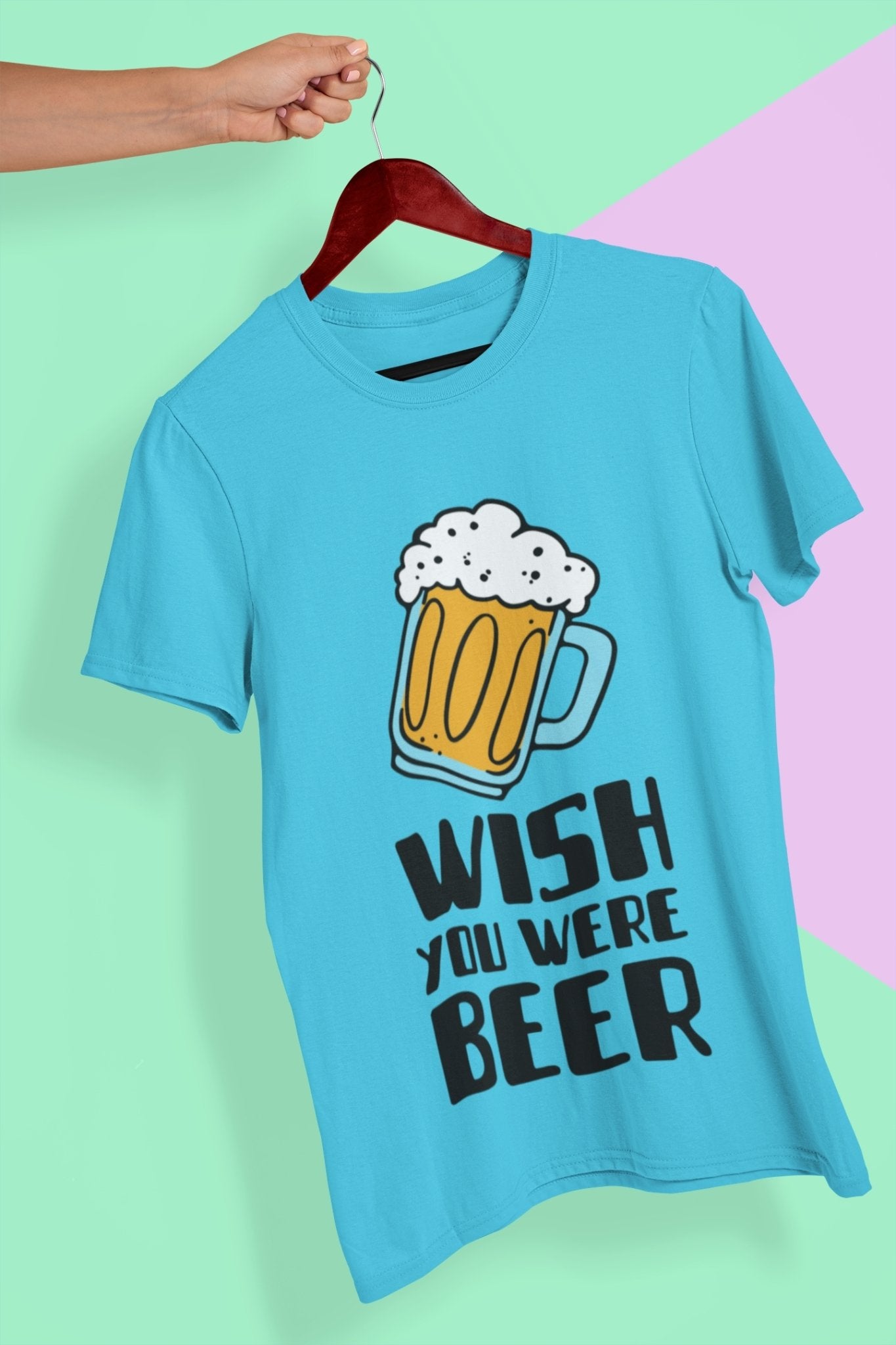 Wish You Were Beer Women Half Sleeves T-shirt- FunkyTeesClub - Funky Tees Club