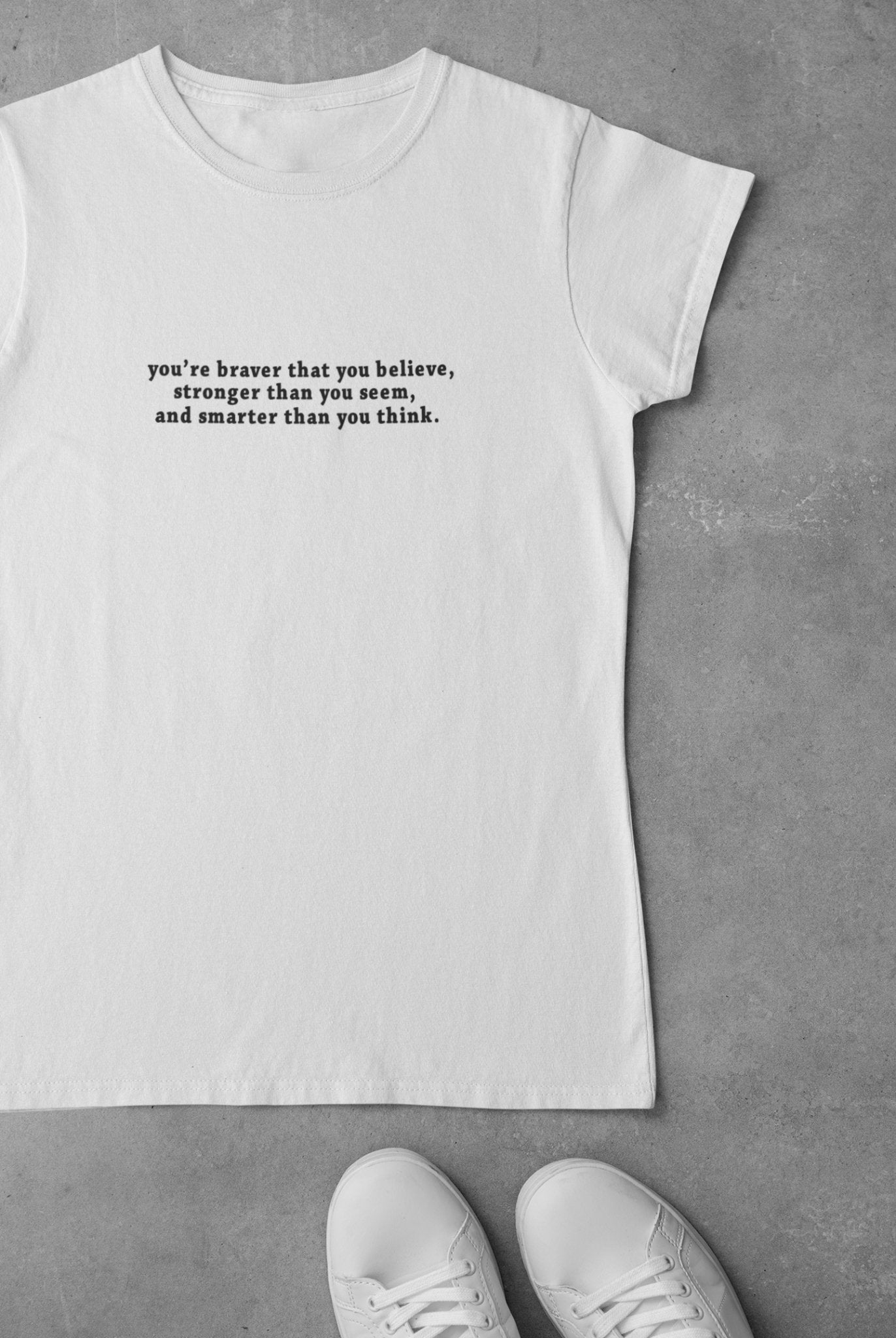 You are braver than you believe Minimal Women Half Sleeves T-shirt- FunkyTeesClub - Funky Tees Club