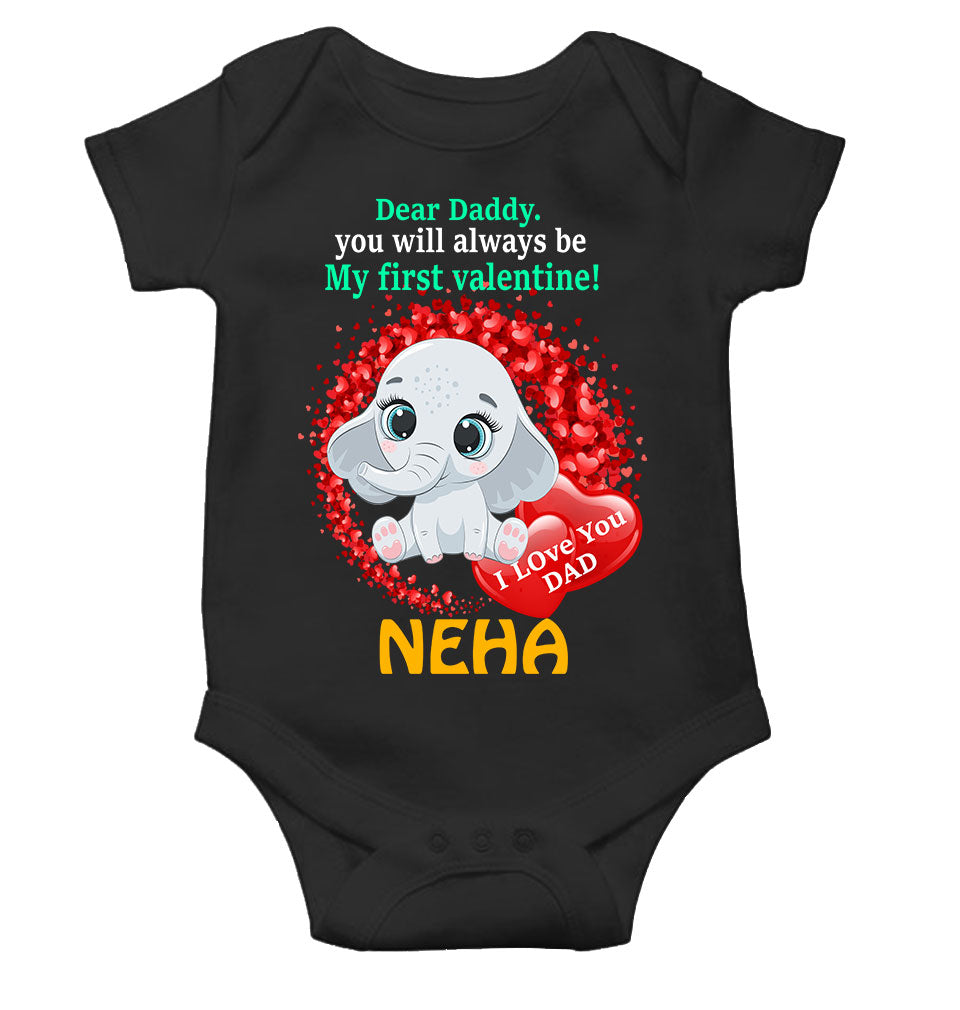 Custom Name Daddy Always Be My First Valentine Rompers for Baby Girl- FunkyTeesClub