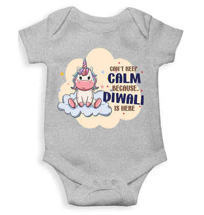 Can Not Keep Calm Because Diwali Is Here Rompers for Baby Girl- FunkyTeesClub