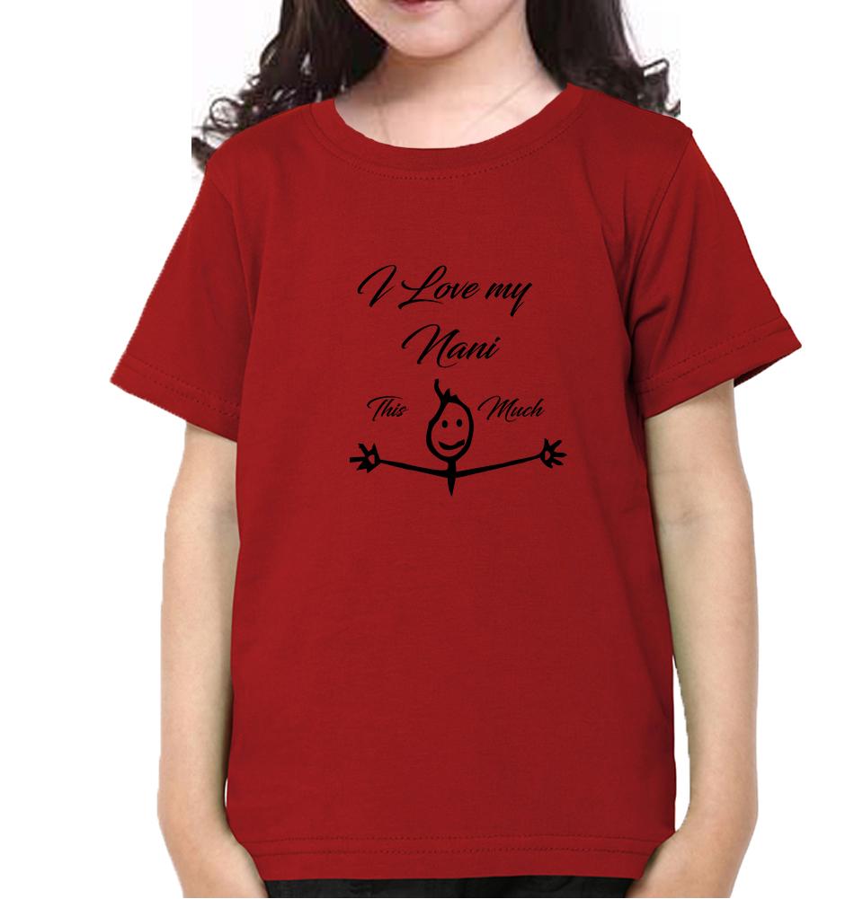 I Love my Nani Half Sleeves T-Shirt For Girls -FunkyTeesClub