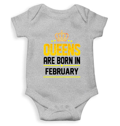 Queens Are  Born In February Rompers for Baby Girl- FunkyTeesClub