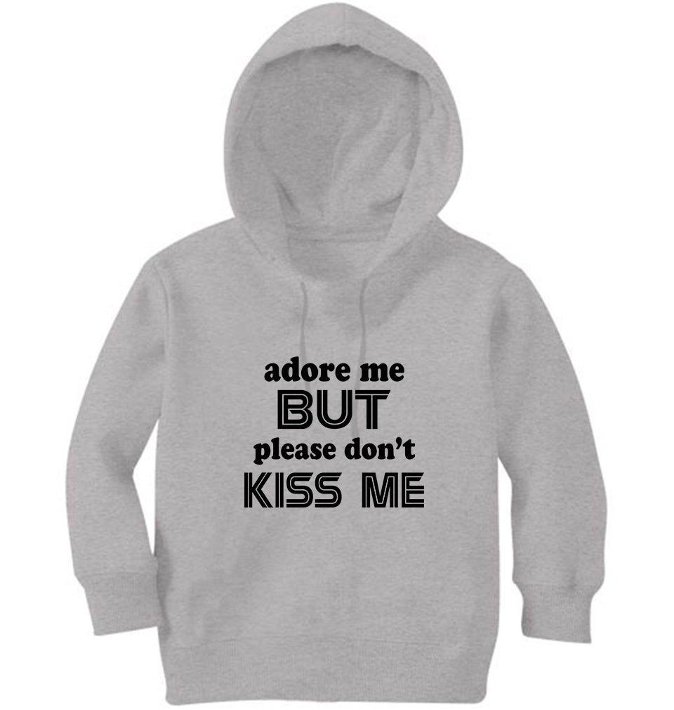Adore Me But dont Kiss Me Girl Hoodies-FunkyTeesClub